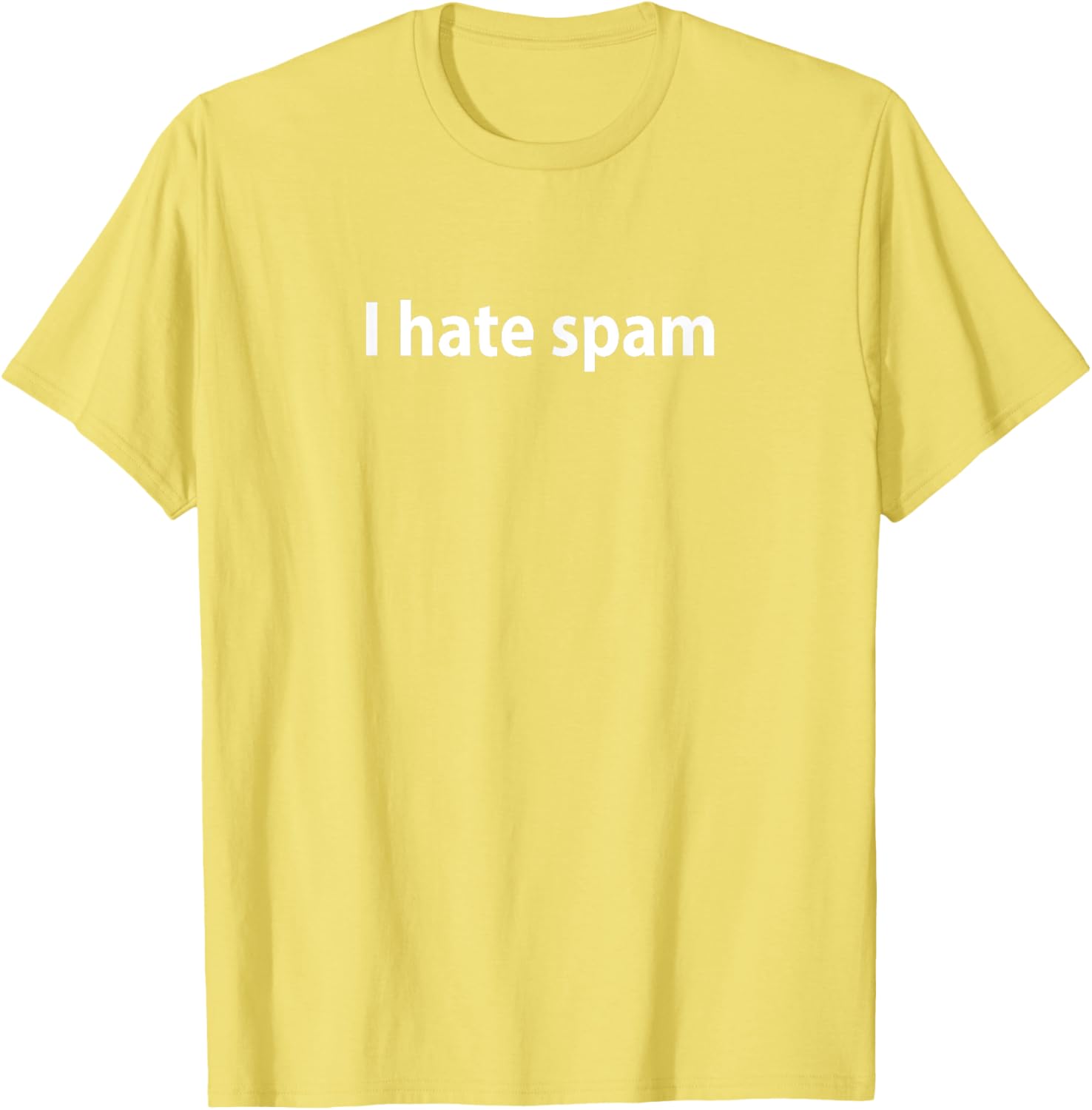 I Hate Spam T-Shirt Fun Graphic Tee for Casual Wear and Gifts - 13