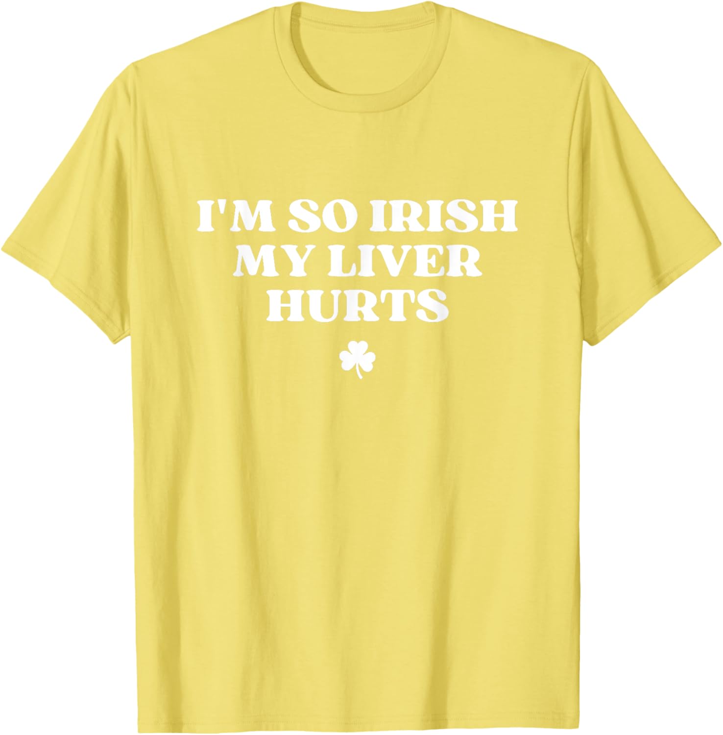 Funny I'm So Irish My Liver Hurts St Patricks Day Drinking T-Shirt - 2