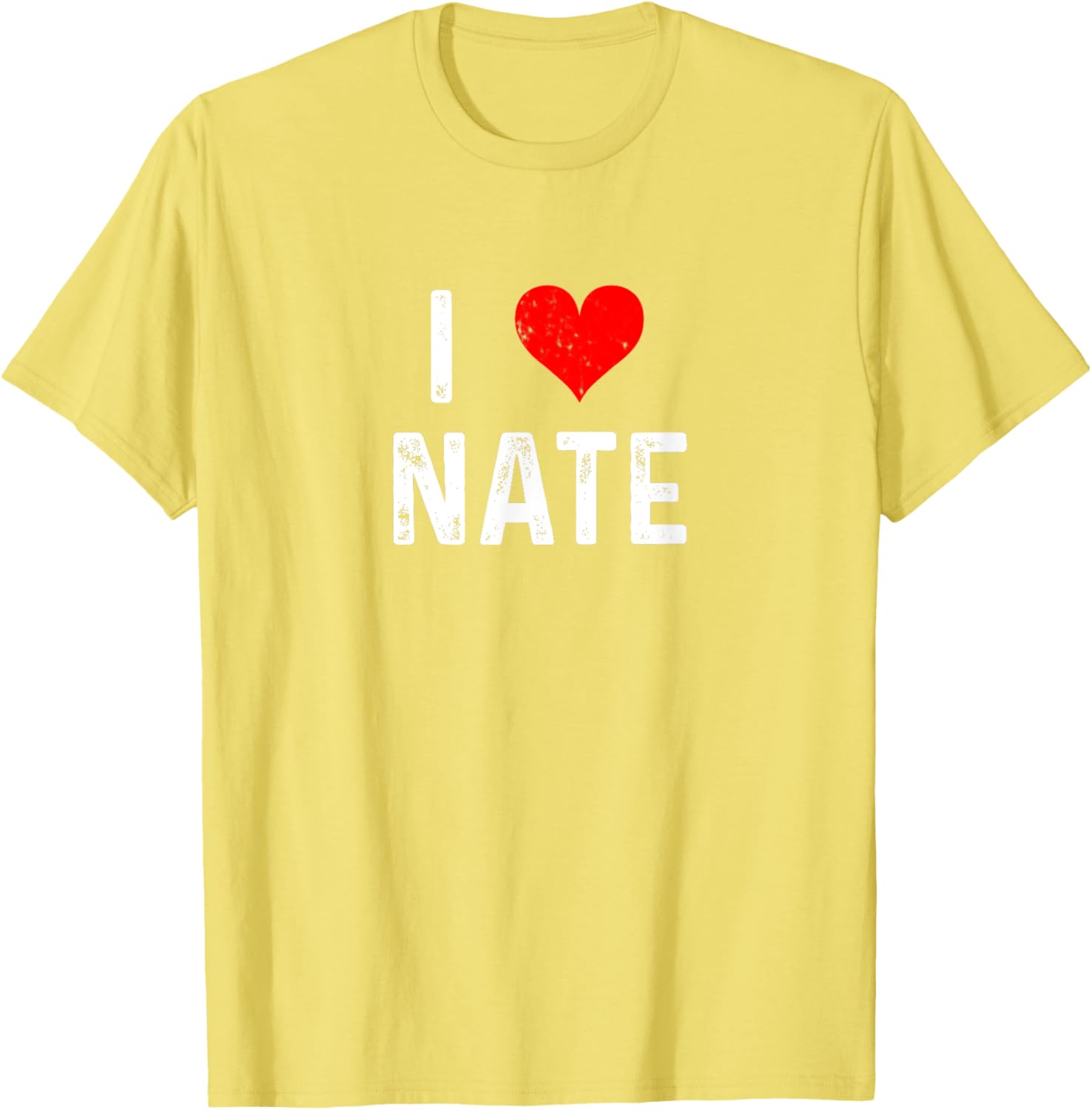 I Love Nate Distressed Heart T-Shirt for Casual Style Lovers - 17