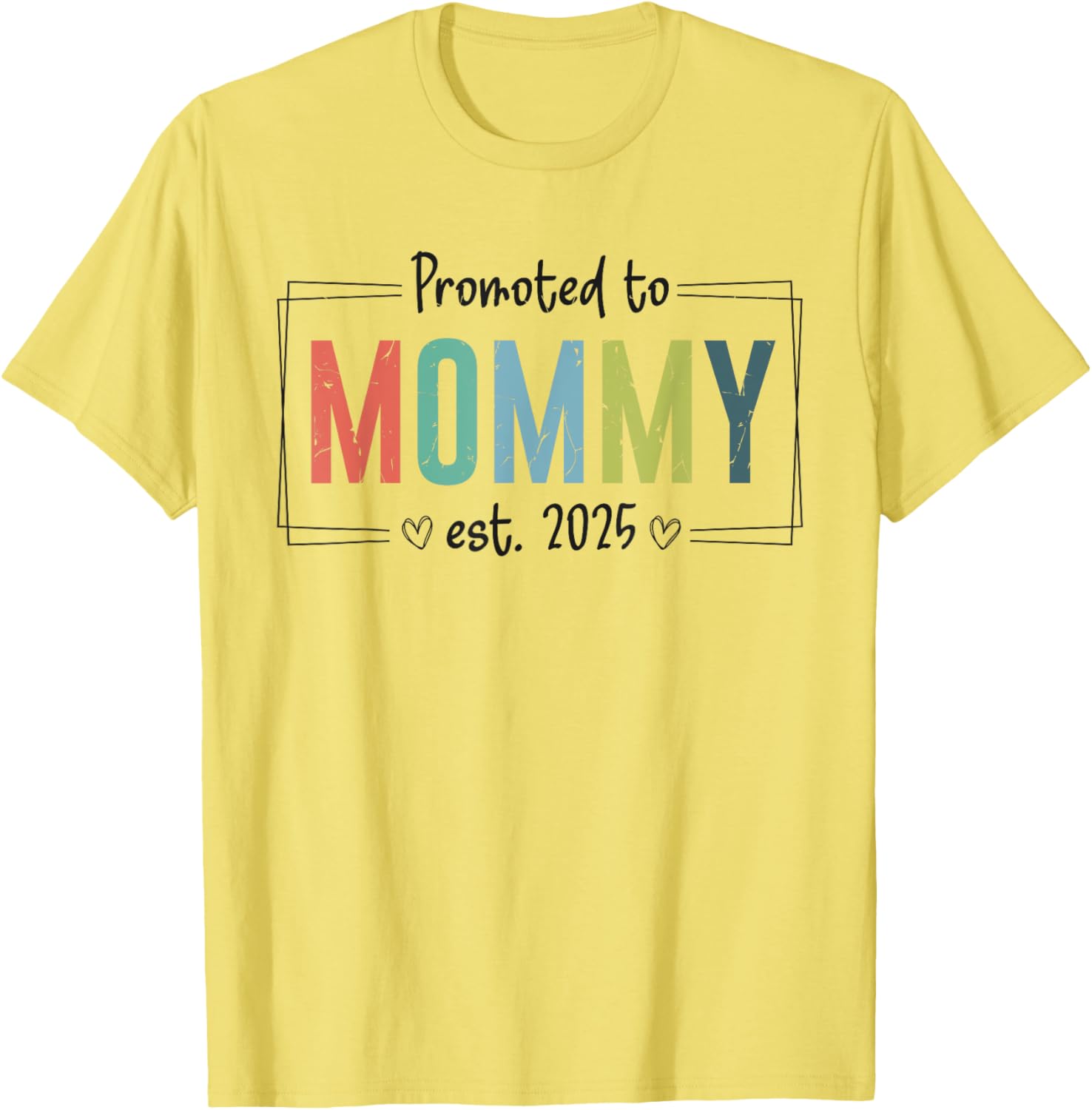 Promoted to Mommy 2025 Mother's Day T-Shirt for Expecting Moms - 14