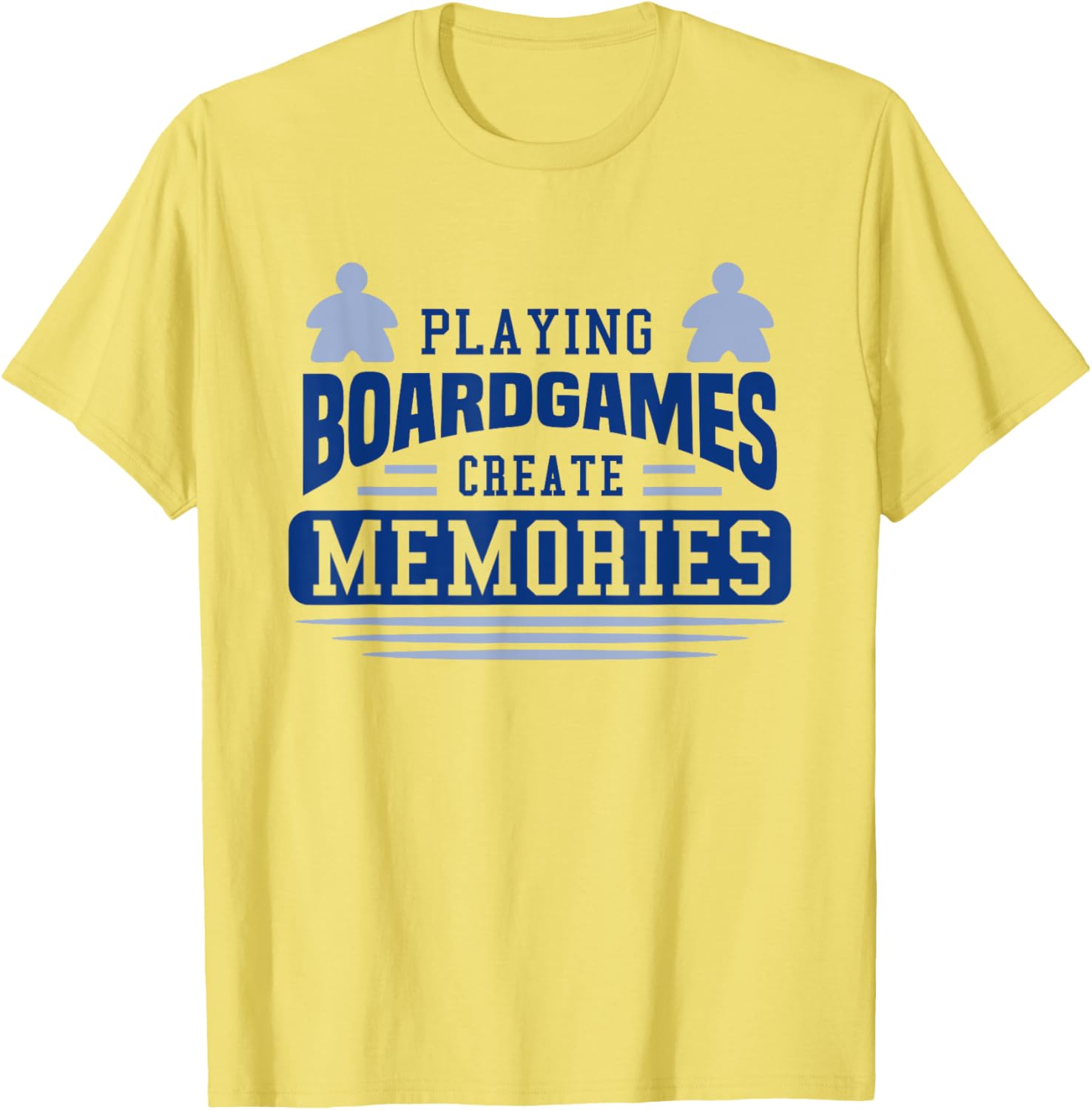 Board Games Create Memories T-Shirt for Fun Game Nights and Gatherings - 7