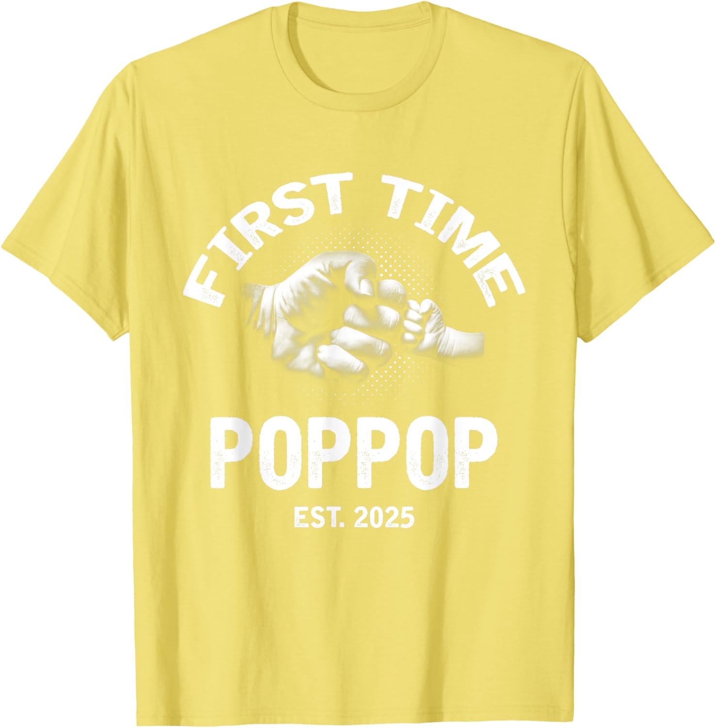 First Time Poppop Established 2025 Vintage Father's Day T-Shirt - 25