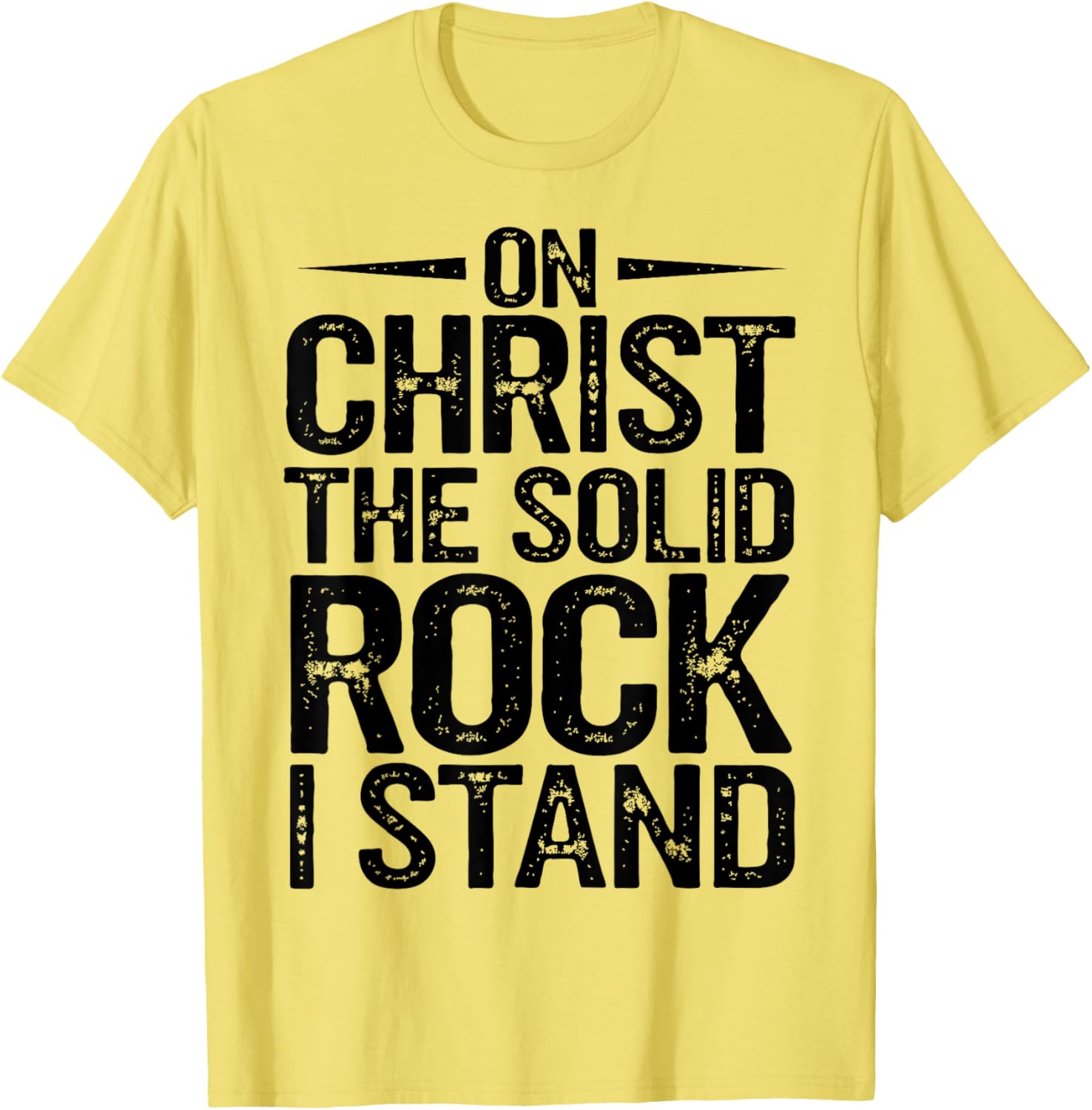 Christian Hymn T-Shirt On Christ the Solid Rock I Stand - Faith Apparel - 17