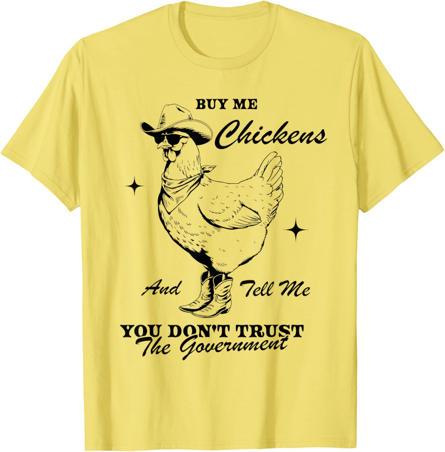 Funny Trust the Government Chicken T-Shirt for Animal Lovers - 2