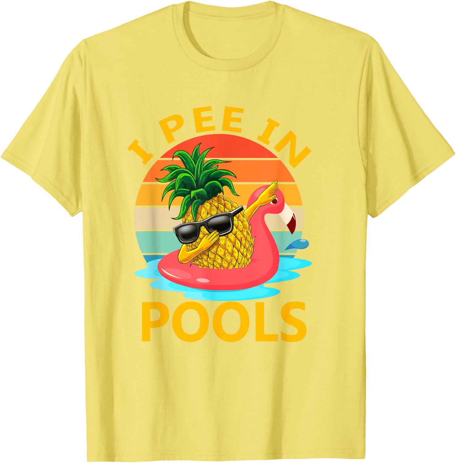 Funny I Pee In Pools Swimming Joke T-Shirt for Summer Pool Parties - 10