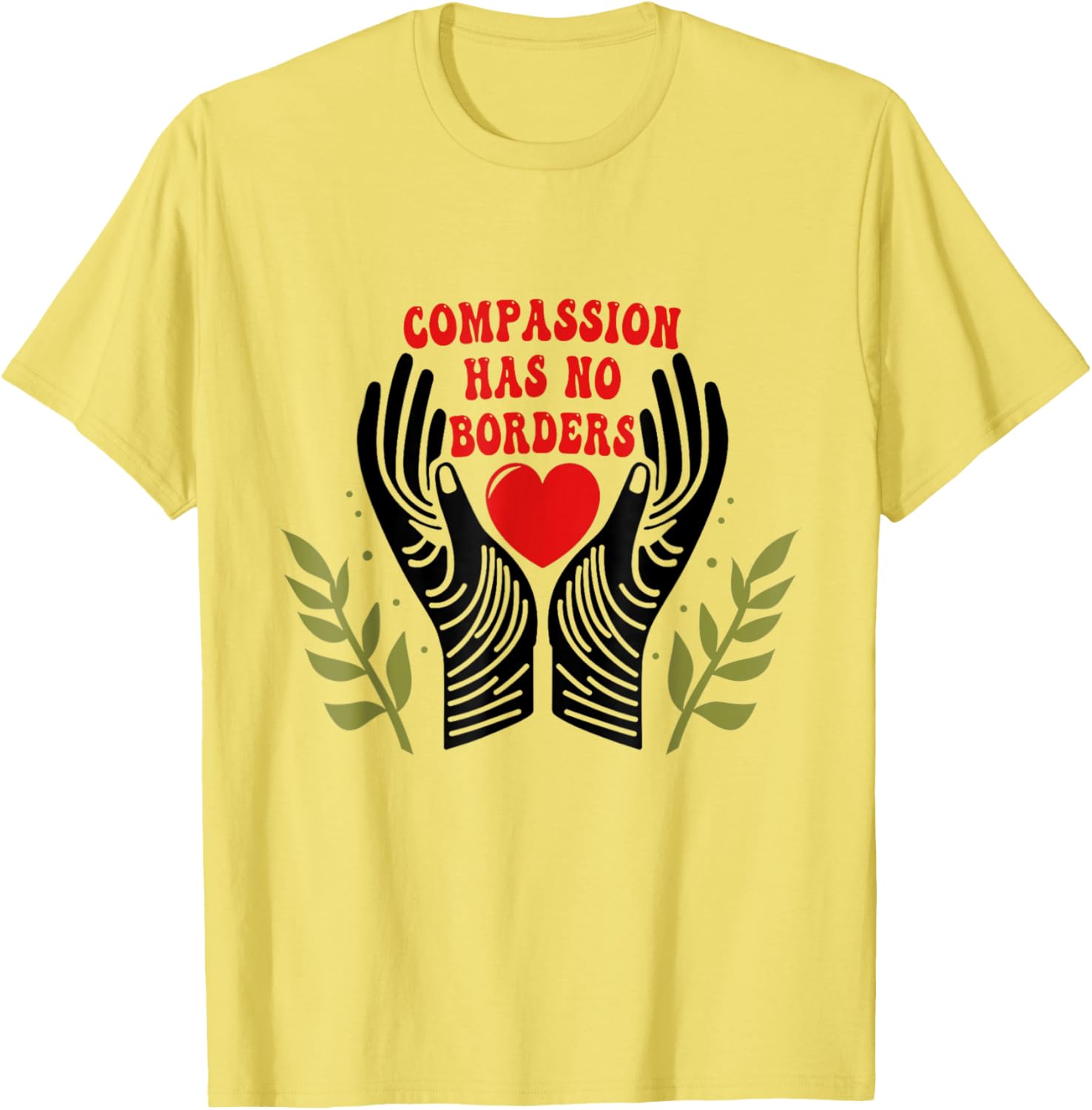 Unique Compassion Has No Borders T-Shirt for Men and Women - 2