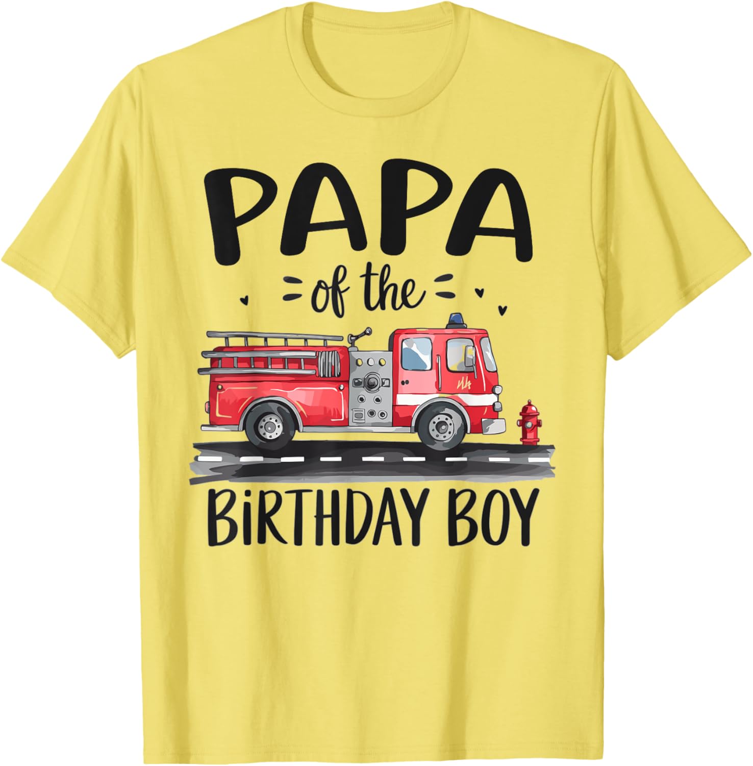 Papa of the Birthday Boy Fire Truck Dad T-Shirt for Firefighter Fans - 1