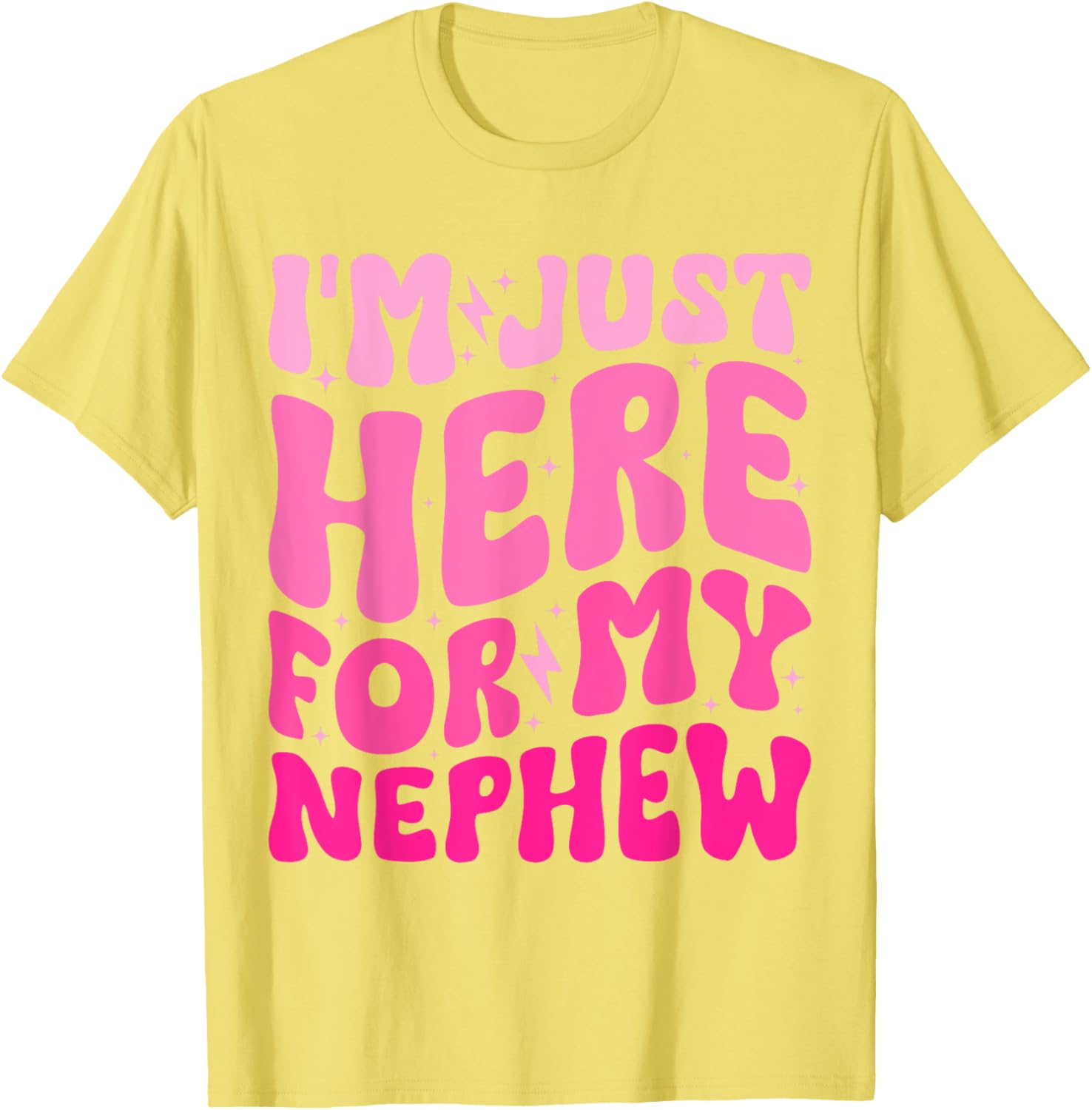 Funny Aunt Life Groovy I'm Just Here For My Nephew T-Shirt - 5