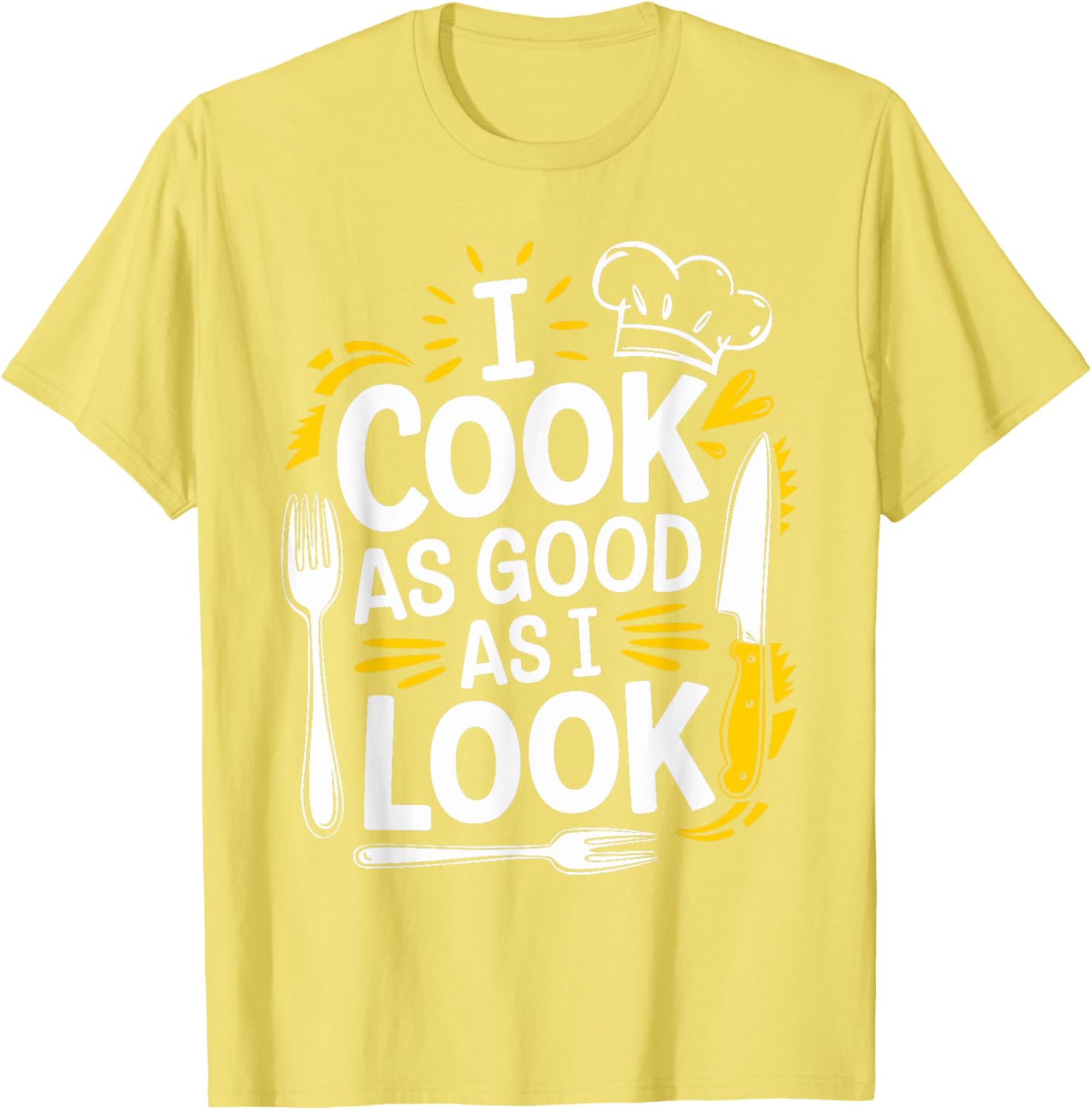 I Cook As Good As I Look Culinary Chef T-Shirt for Food Lovers - 3