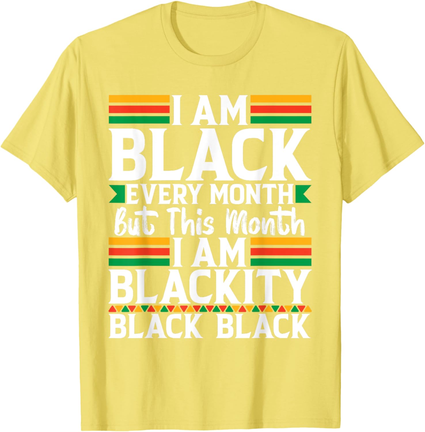 I'm Black Every Month T-Shirt - Celebrate Black Culture in Style - 22