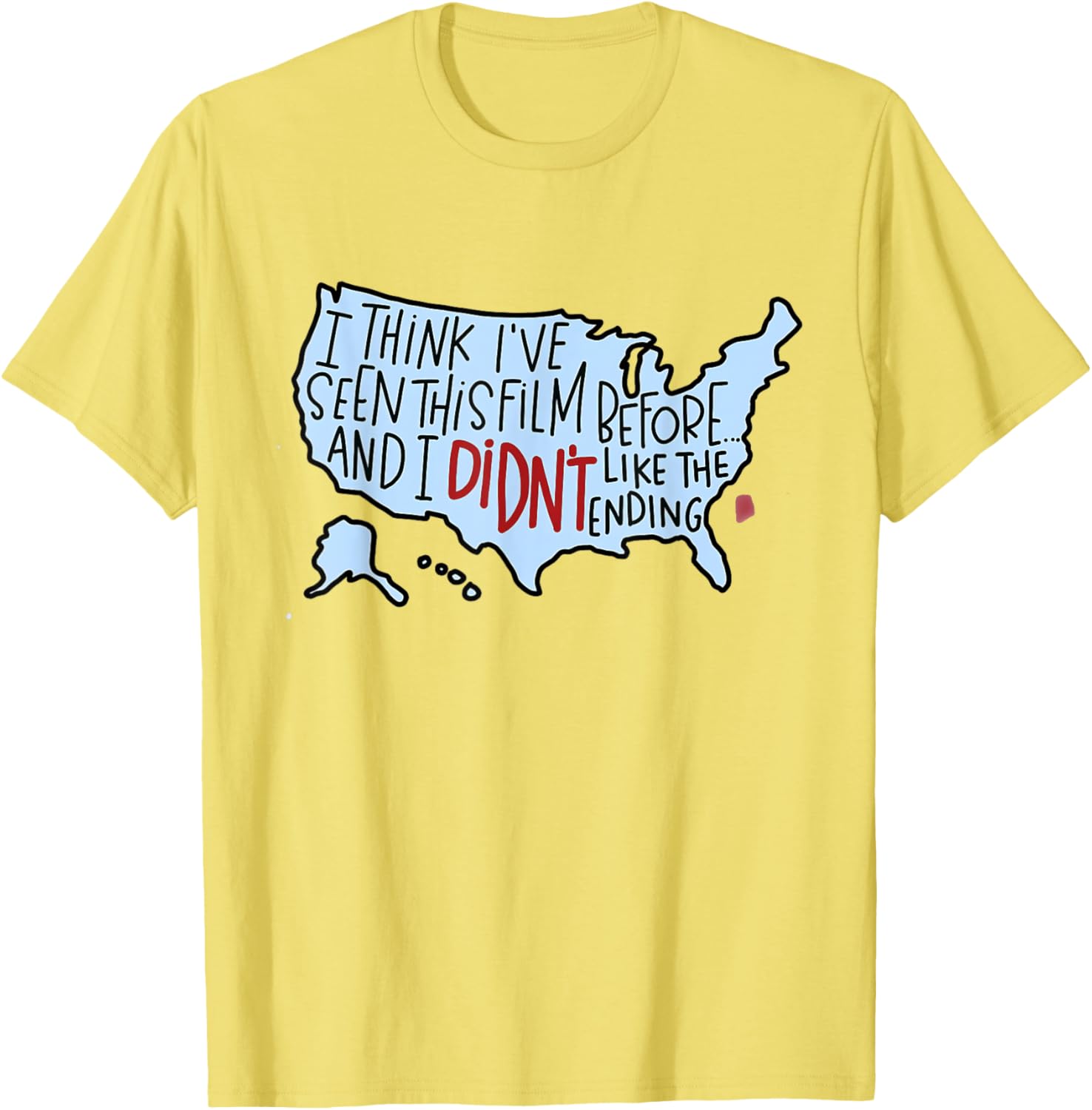 I Think I’ve Seen This Film Before T-Shirt for Movie Lovers and Fans - 15