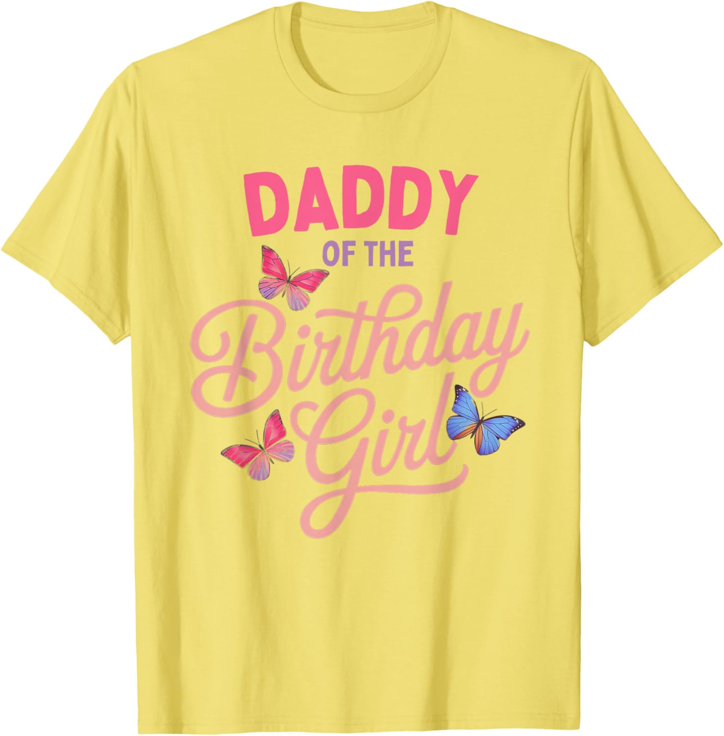 Daddy of the Birthday Girl Butterfly Family Matching T-Shirt - 18