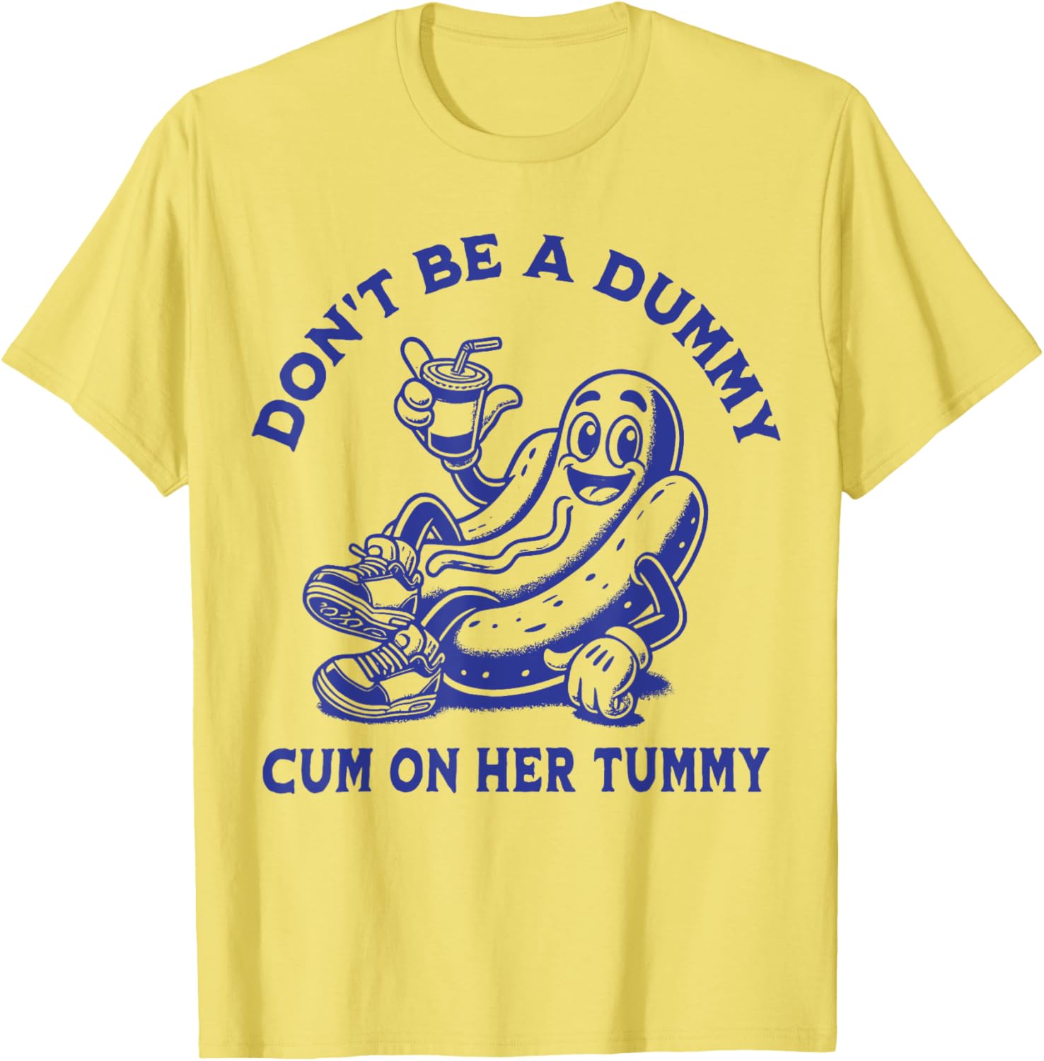 Funny Don't Be A Dummy Tummy Tee - Unisex Humor Shirt for Adults - 5