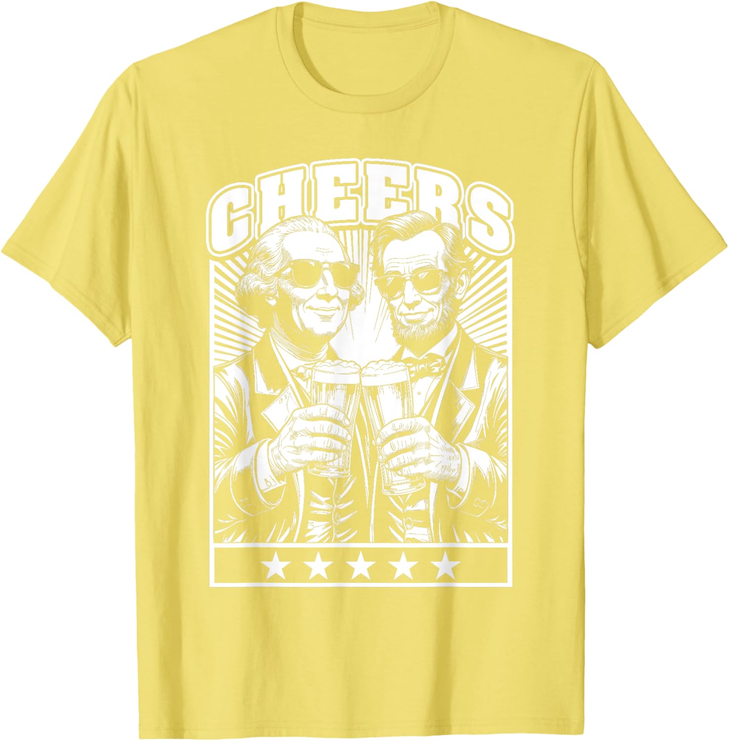 President's Day Lincoln Washington Cheers Beers July 4th T-Shirt - 2