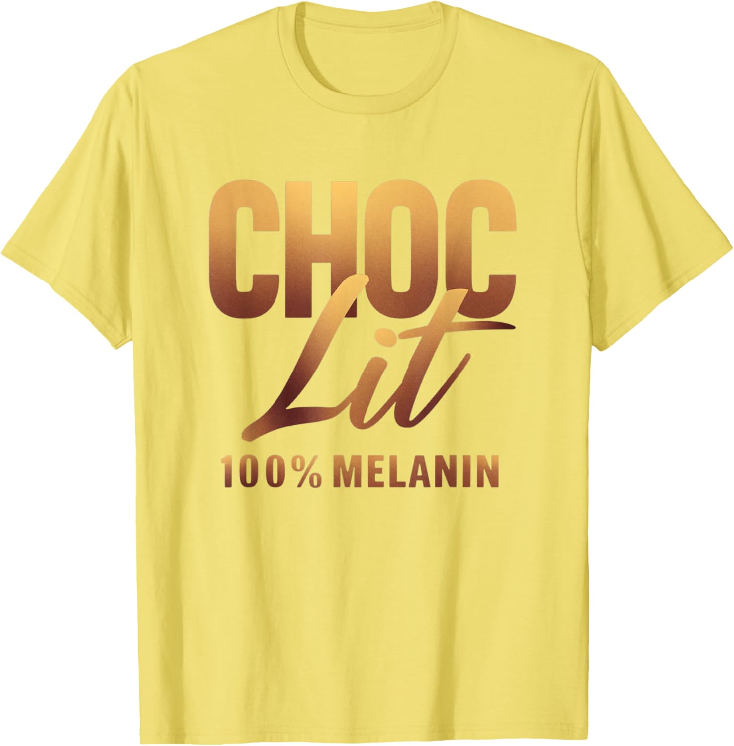 Choclit 100% Melanin Black History Afro Motivation T-Shirt for Everyone - 9