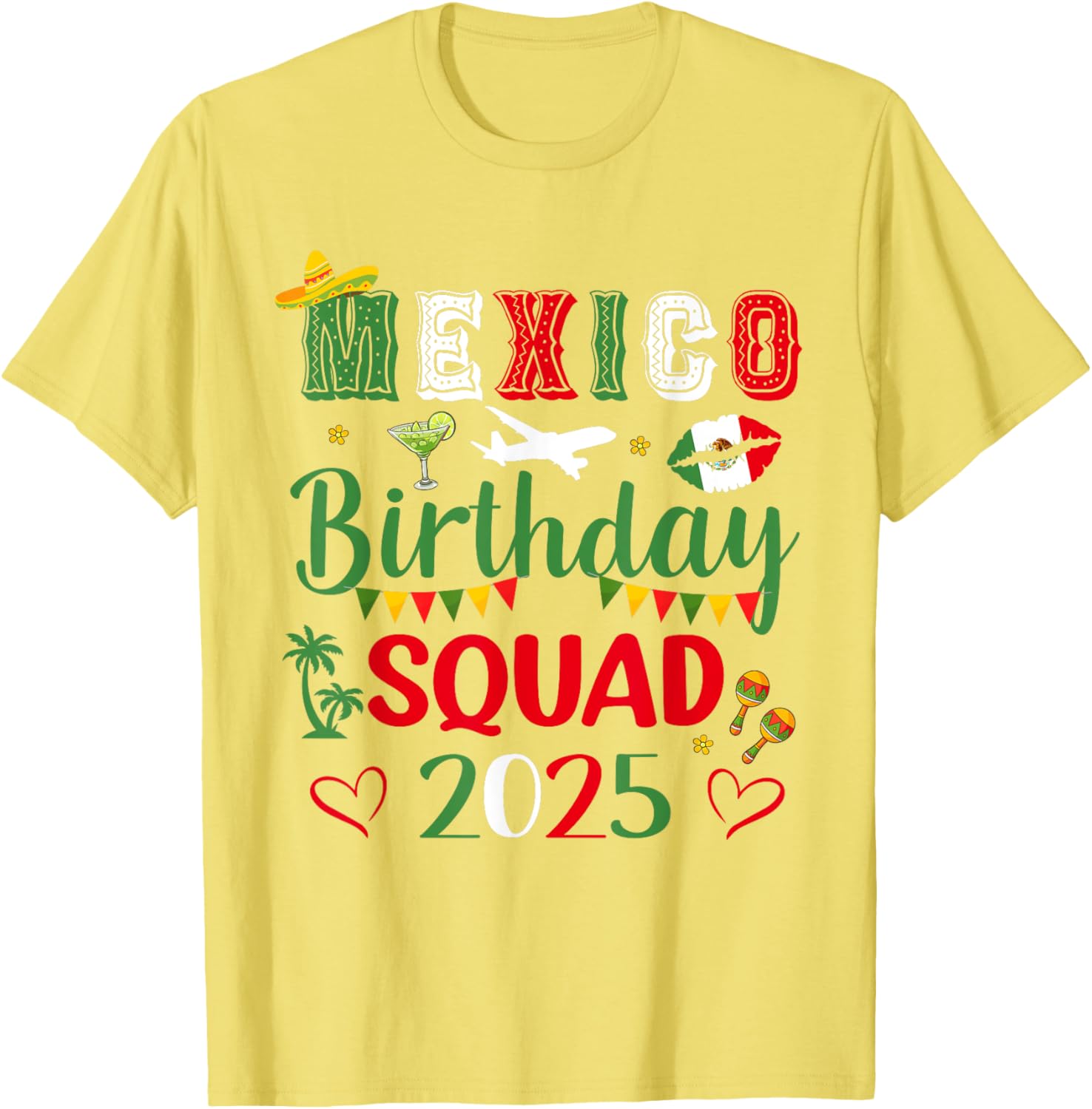 Mexico Birthday Squad 2025 Matching T-Shirt for Vacation Celebrations - 2