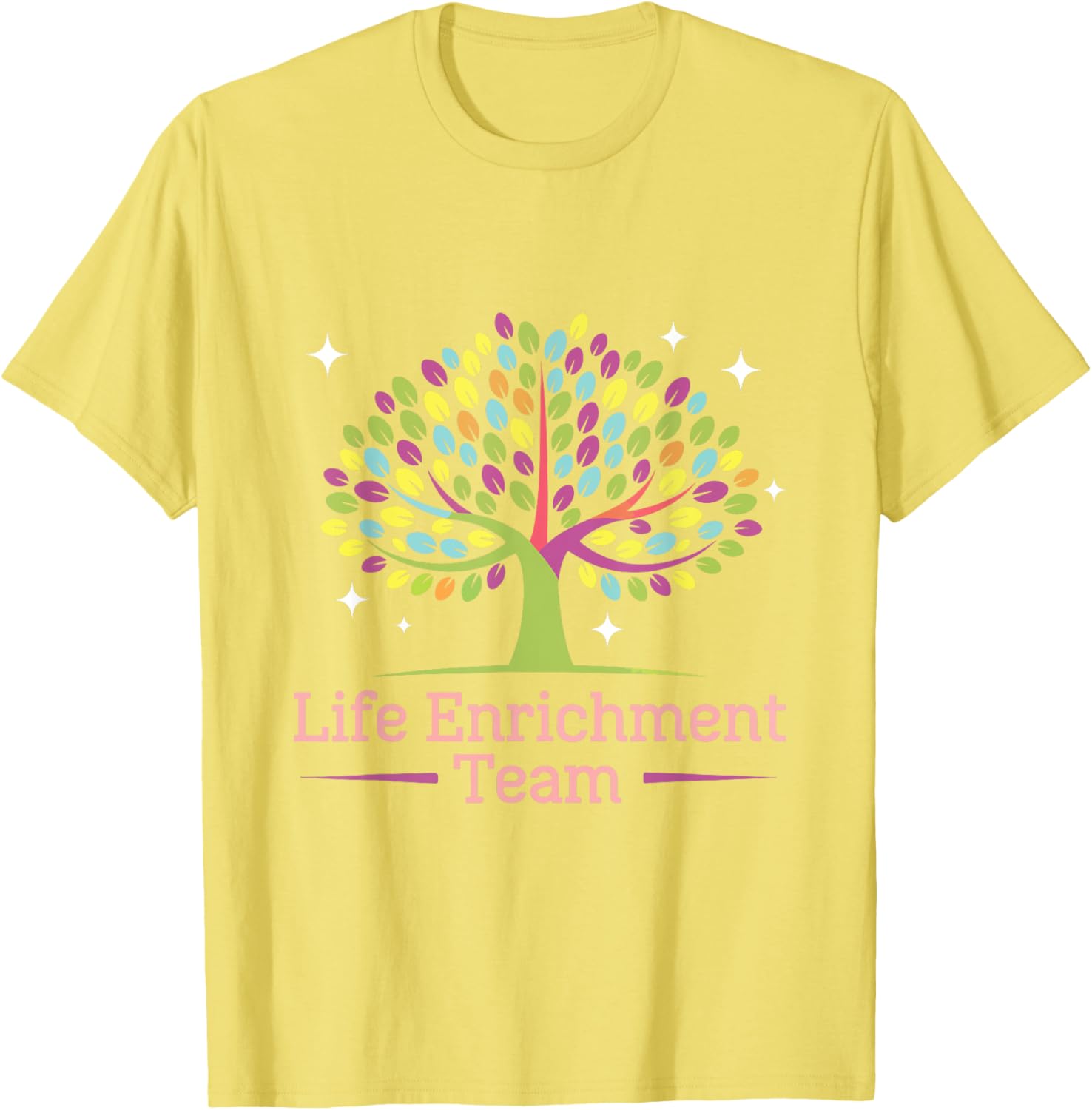 Activity Director Life Enrichment Team T-Shirt for Fun Workdays - 11