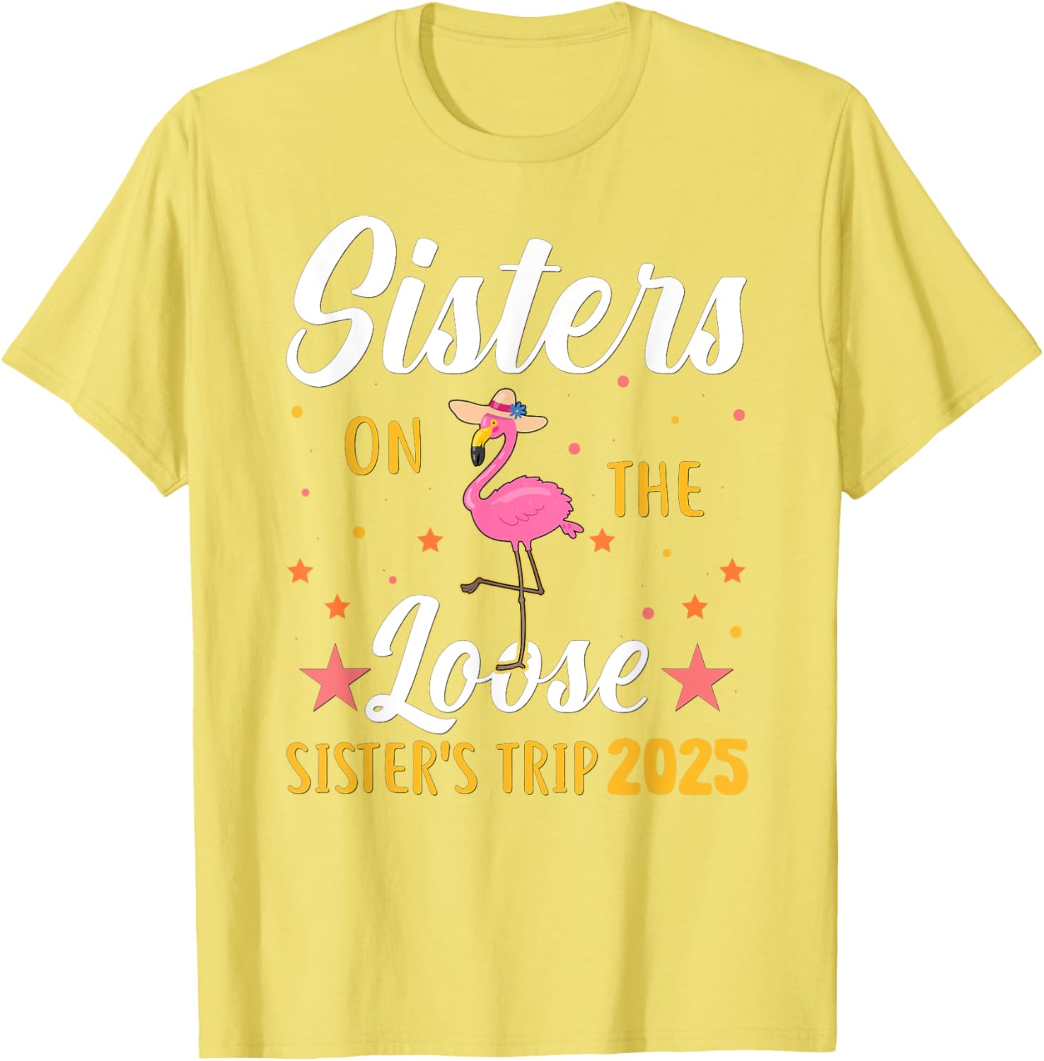 Sister's Weekend Adventure T-Shirt for Fun Sister's Trip 2025 - 18