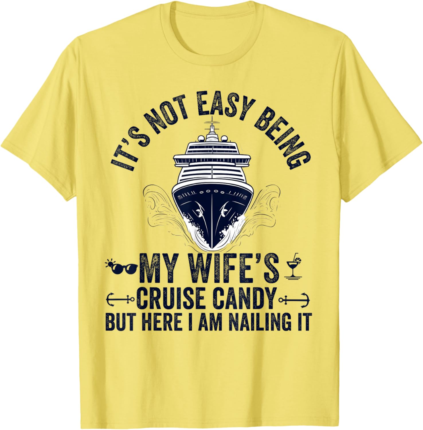 Funny Cruise Candy Husband T-Shirt - Perfect Gift for Wives and Dads - 13
