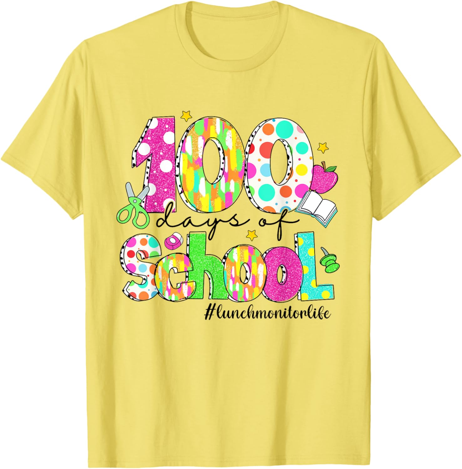 100 Days of School Brushstroke Lunch Monitor T-Shirt for Fun Learning - 13