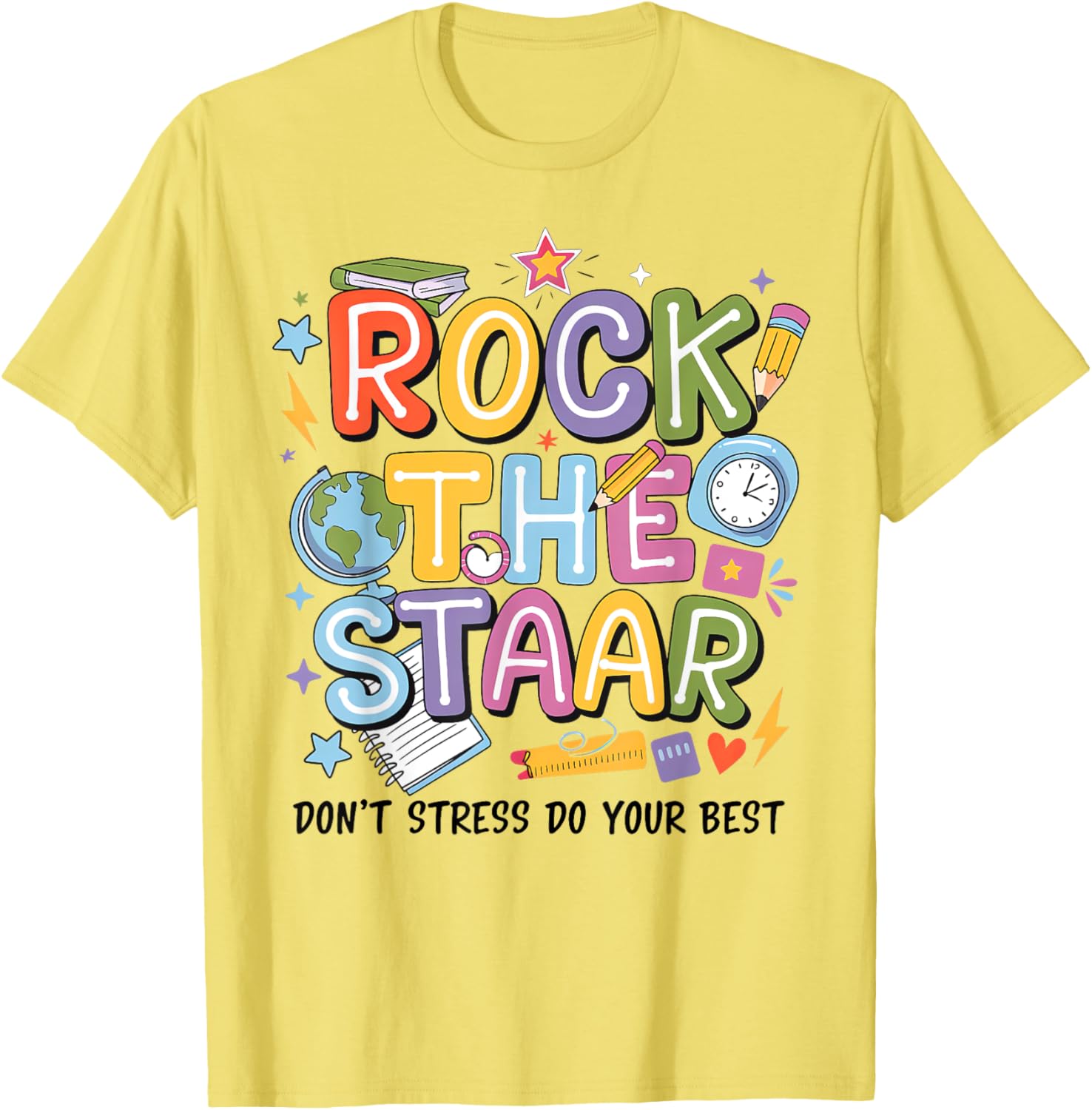 Rock The Test STARR Day Teacher Motivational T-Shirt for Testing Success - 12