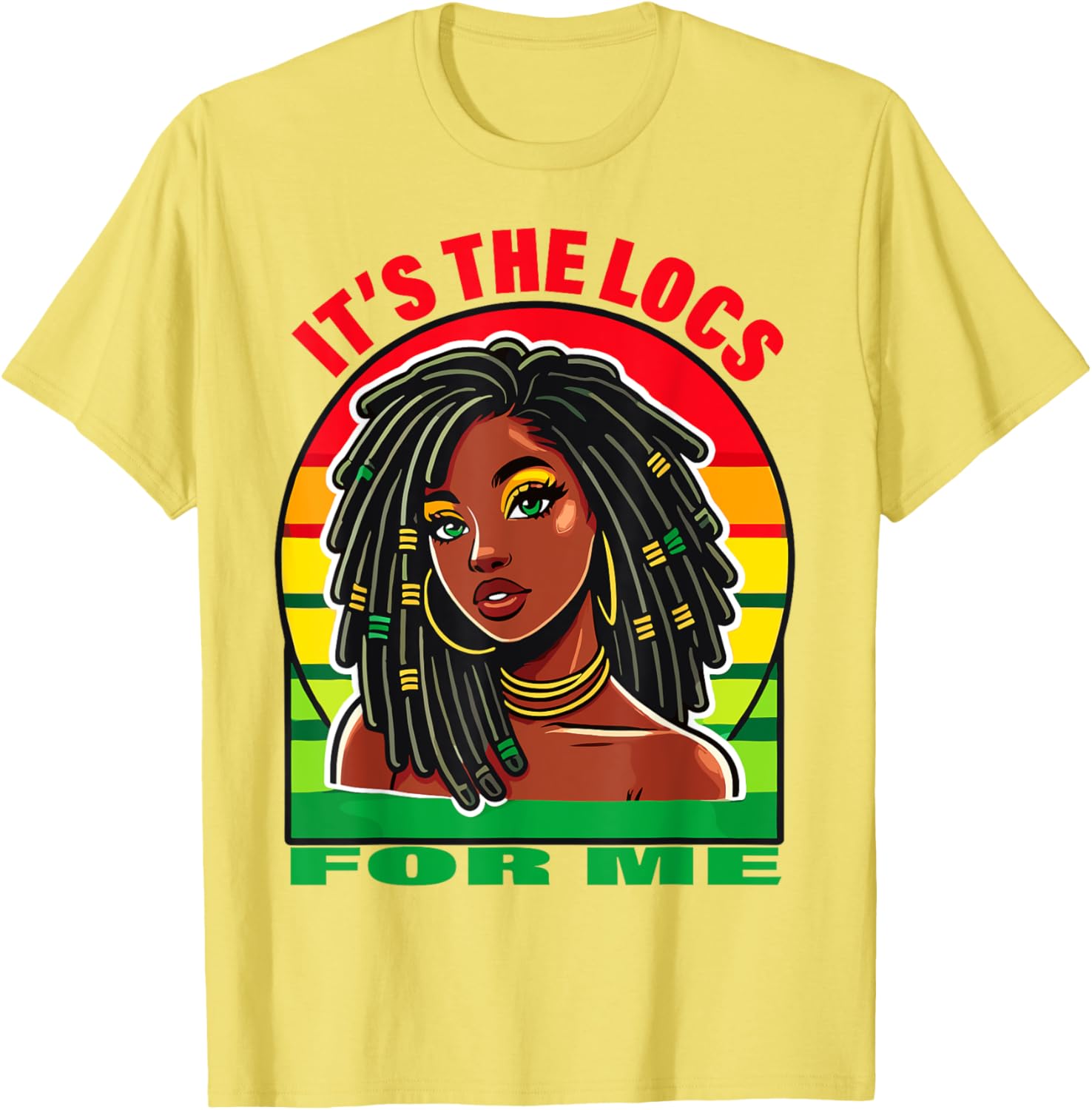 Stylish Dreadlocks Hair Design T-Shirt for Black Women – It's the Locs for Me - 6