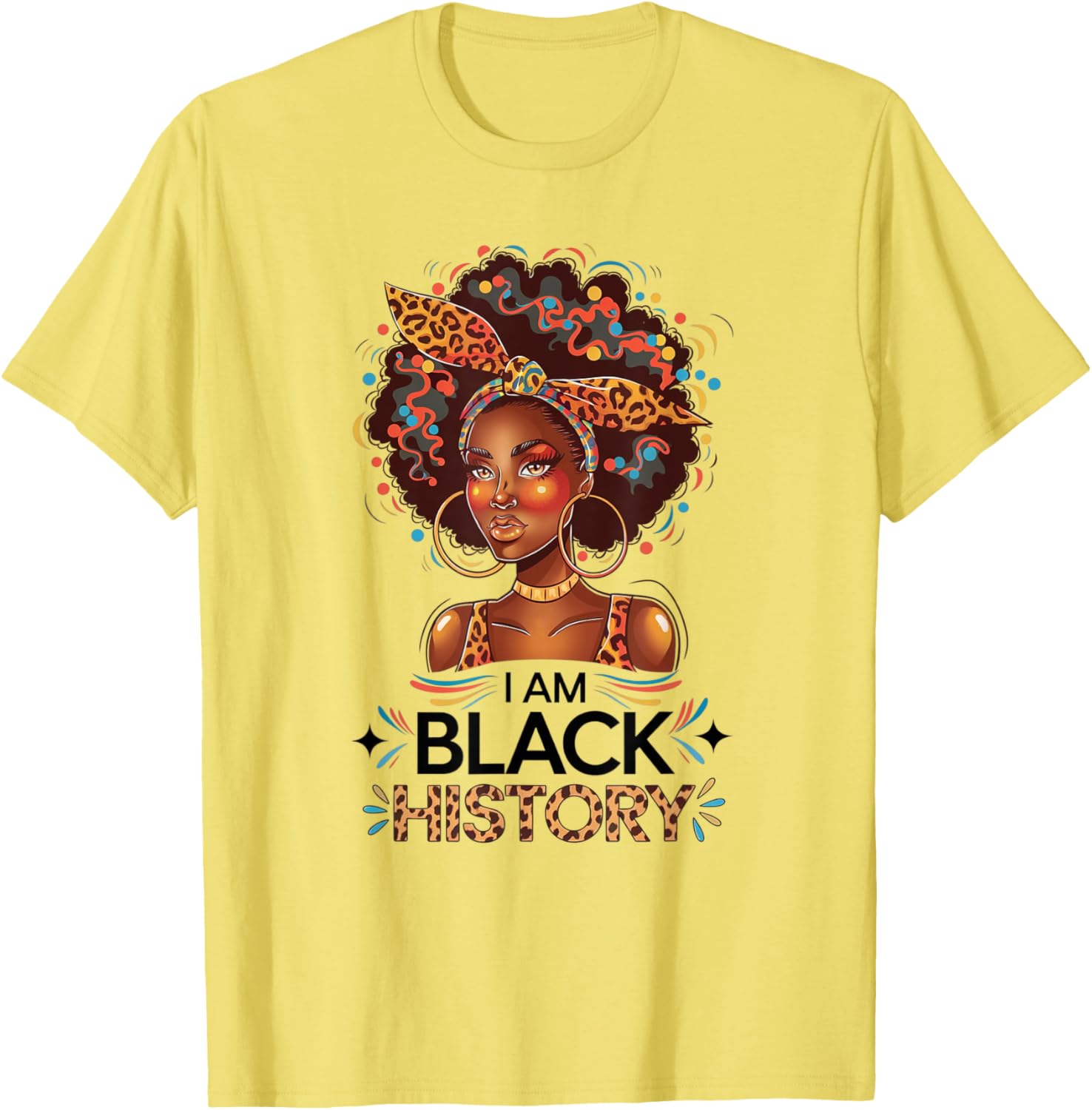 Celebrate Black History with I'm Black History Afro Motivation T-Shirt - 8