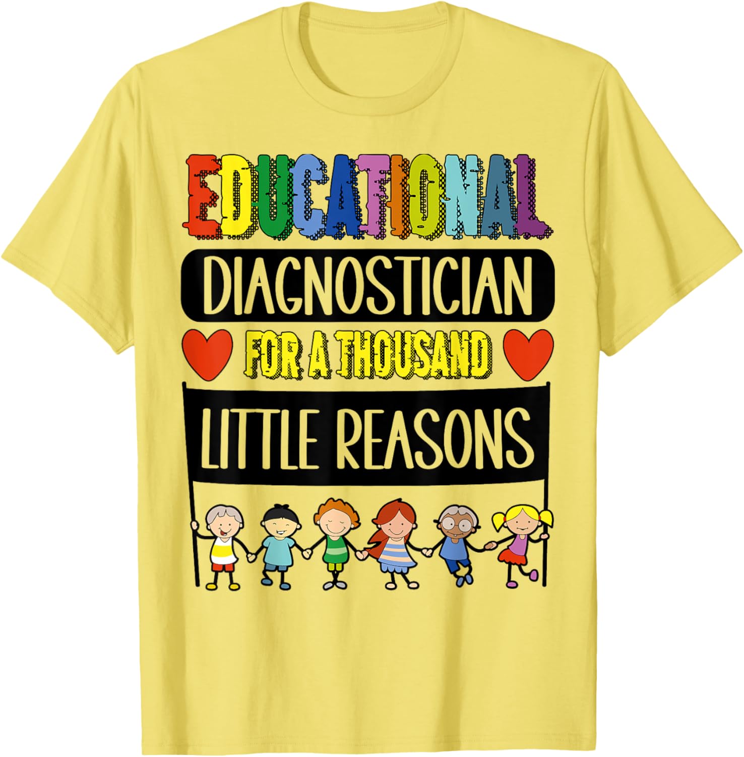 Funny Educational Diagnostician Week T-Shirt for Teachers and Educators - 5
