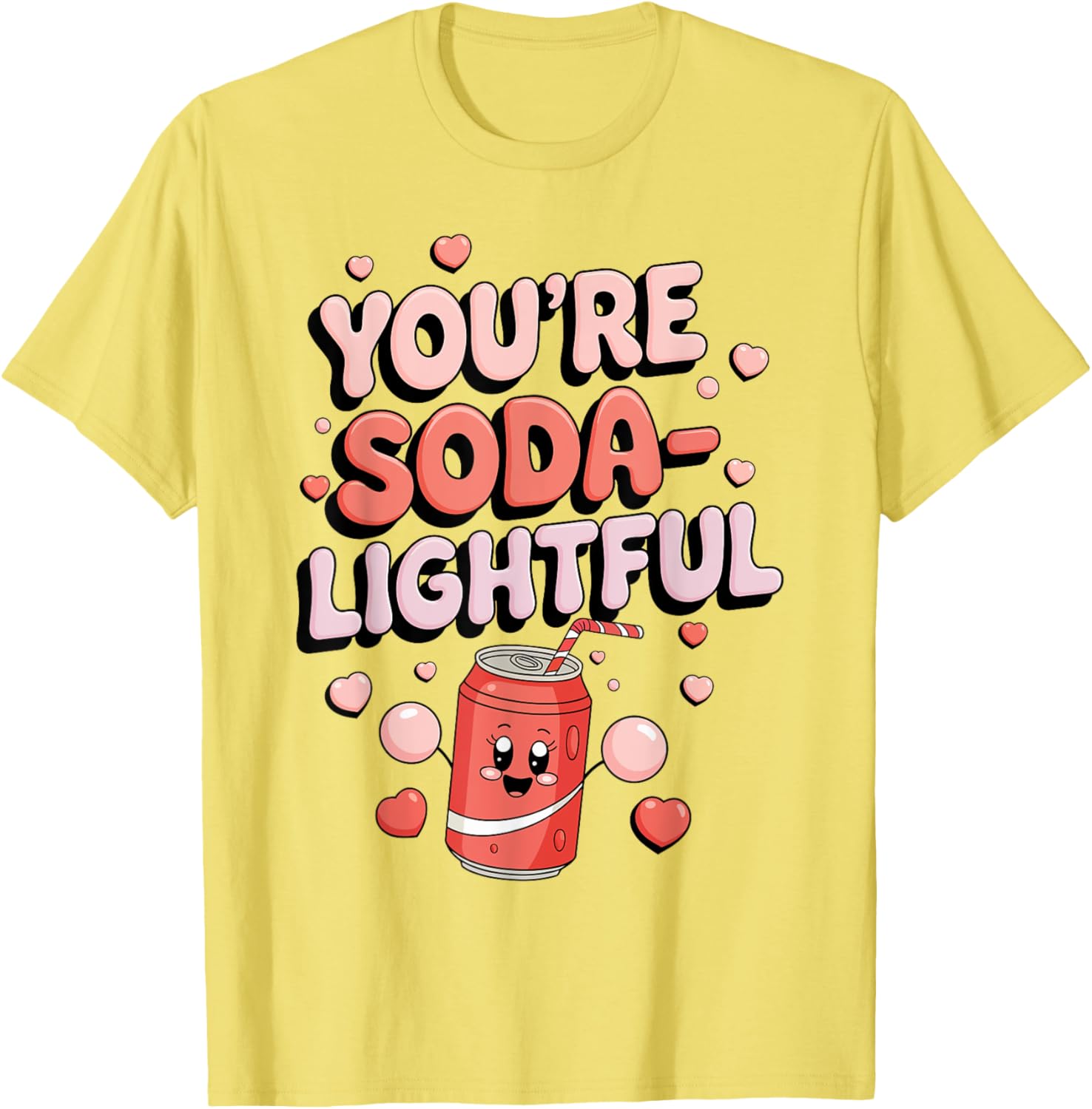 You're Soda-Lightful Valentine's Day T-Shirt for Sweet Celebrations - 7