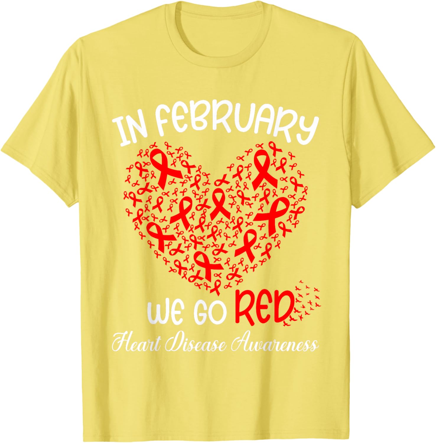 Go Red T-Shirt for American Heart Month in February - Support Heart Health - 6