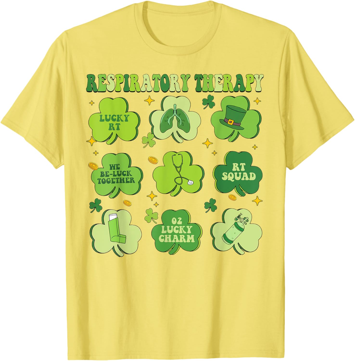 St Patrick's Day Shamrock T-Shirt for Respiratory Therapists - 15