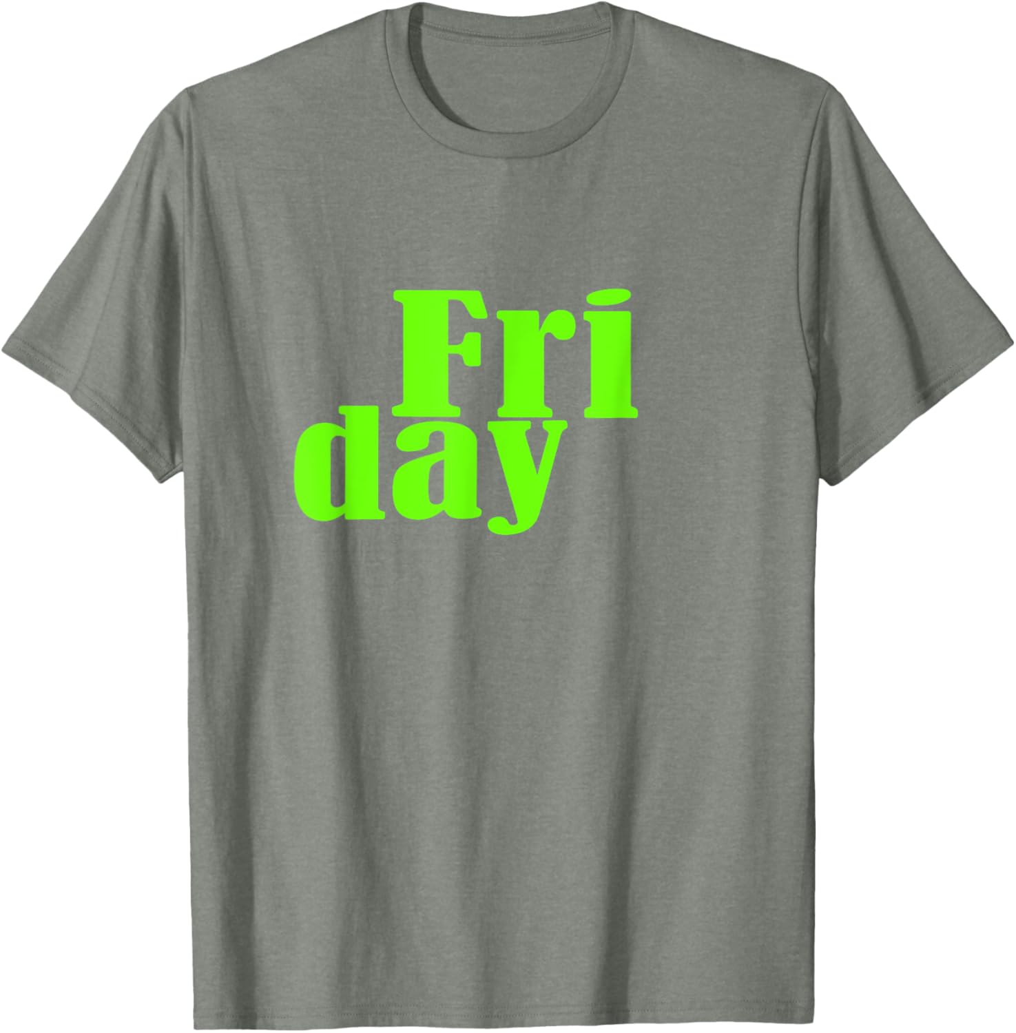 Green Graphic Friday Days Of The Week T-Shirt for Men and Women - 1