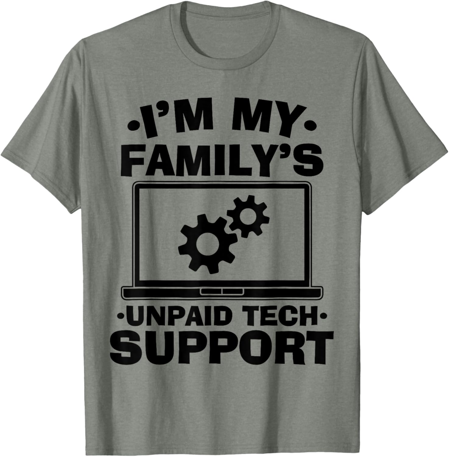 Funny Computer Engineer Unpaid Tech Support T-Shirt for Family Fun - 12