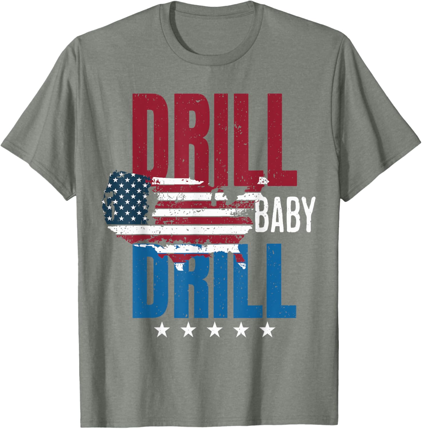 Drill Baby Drill American Map Flag Oilfield T-Shirt for Proud Workers - 3