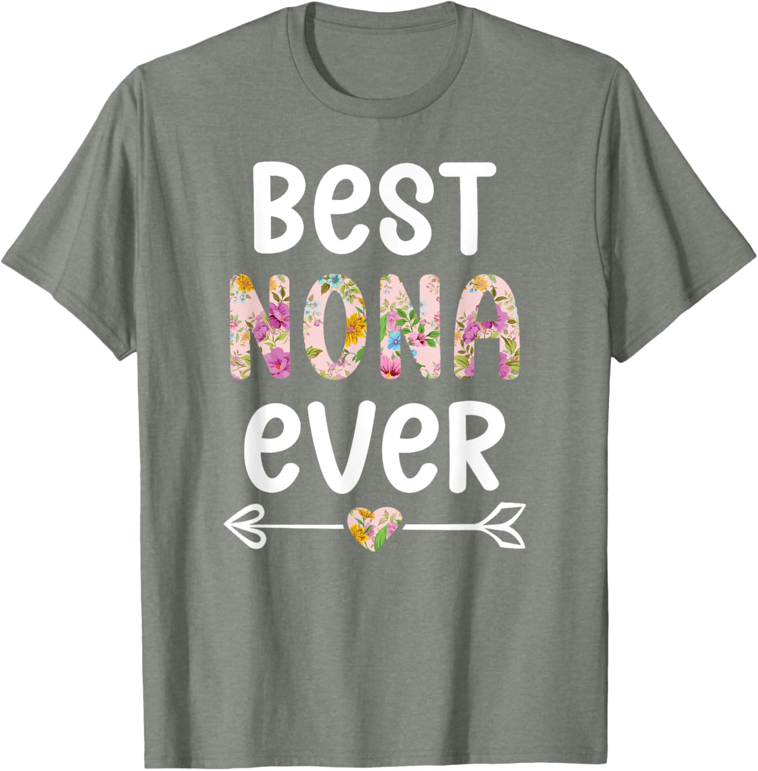 Best Nona Ever T-Shirt for Grandmothers - Cute Gift for Nona - 11