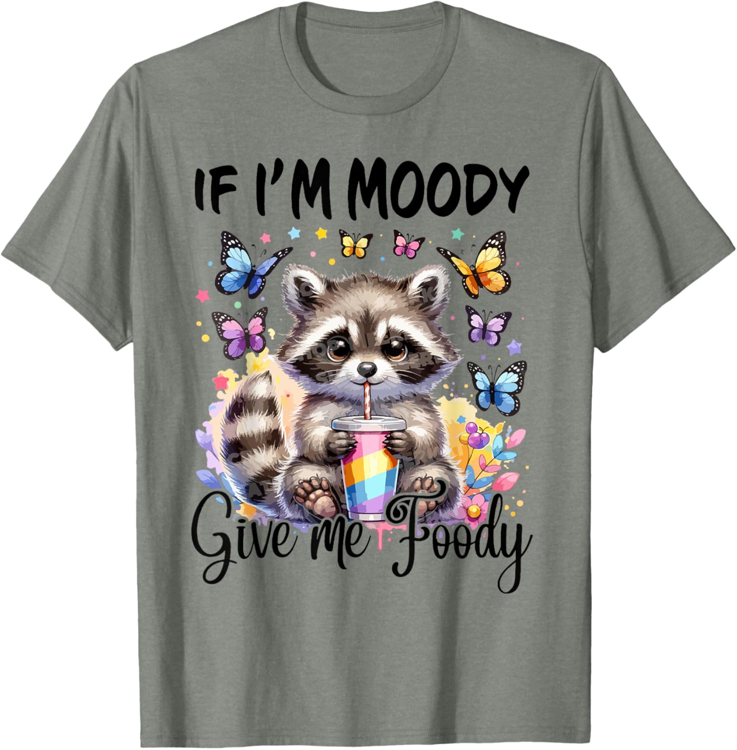 If I'm Moody Give Me Foody T-Shirt for Food Lovers and Foodies - 1