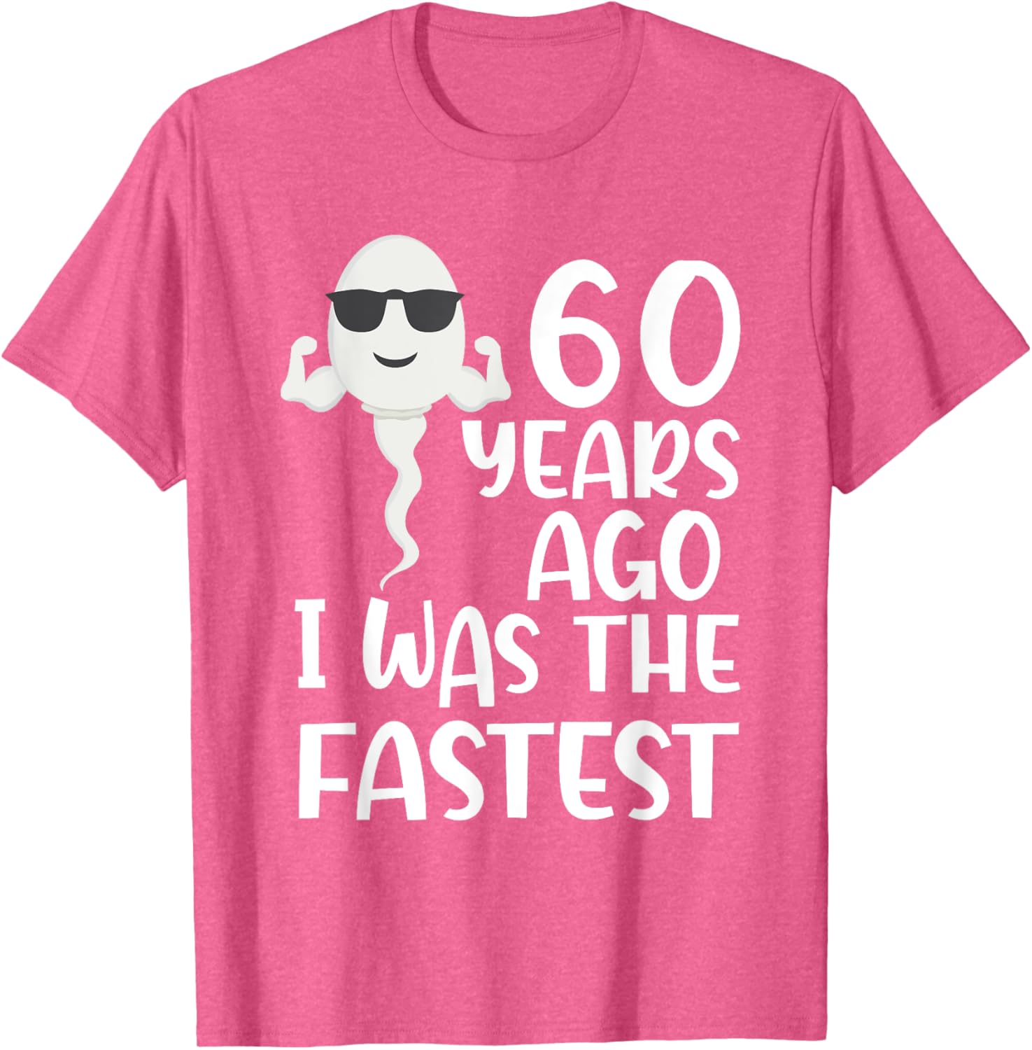Funny 60th Birthday T-Shirt 60 Years Ago I Was the Fastest Gift Idea - 3