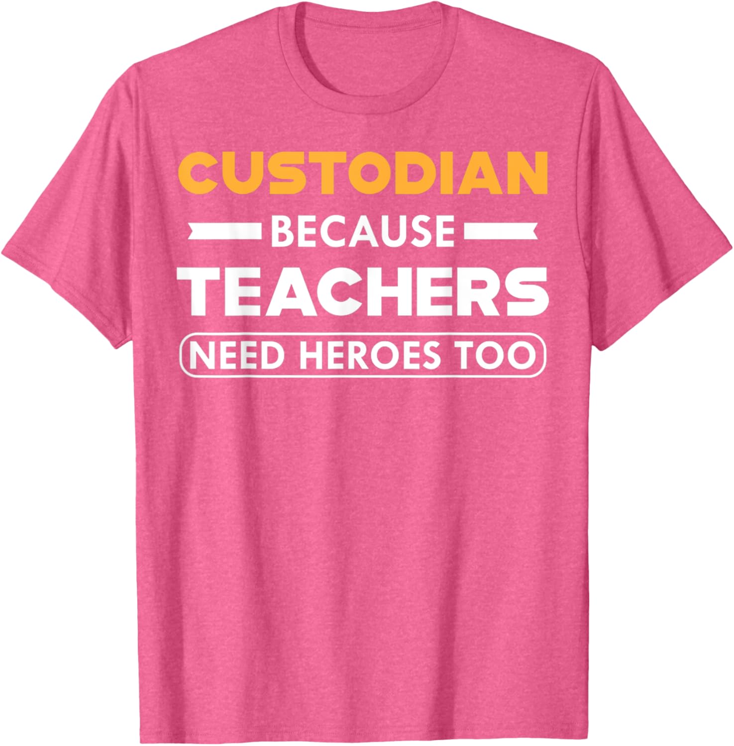 Funny Custodian T-Shirt for Teachers - Heroes in Action Apparel - 5