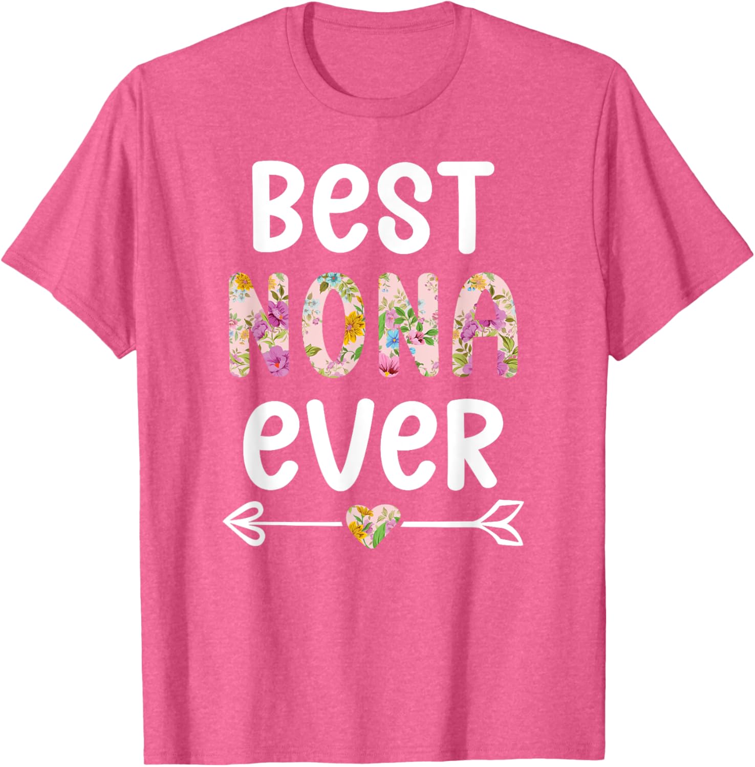 Best Nona Ever T-Shirt for Grandmothers - Cute Gift for Nona - 8