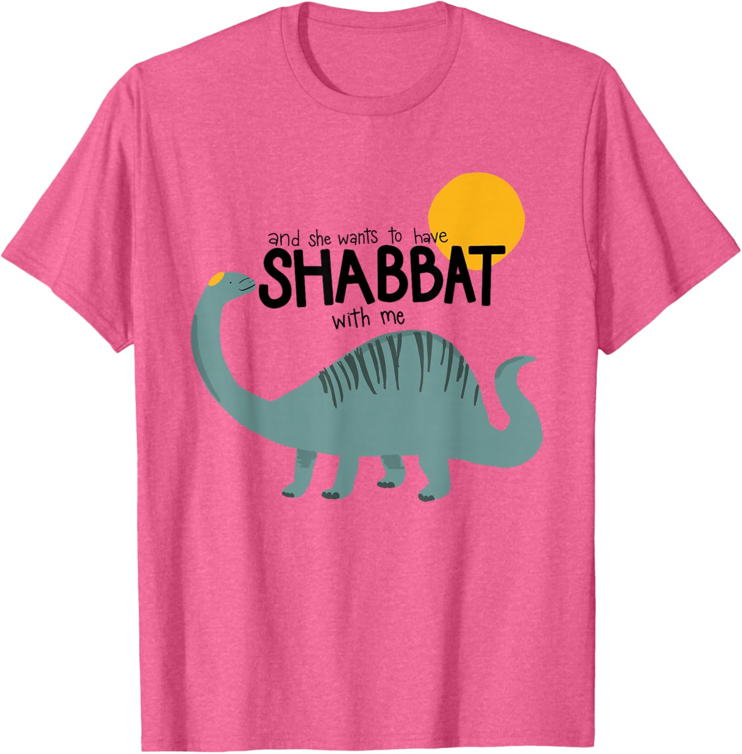 Toddler Shabbat T-Shirt - And She Wants To Celebrate Shabbat Together - 14