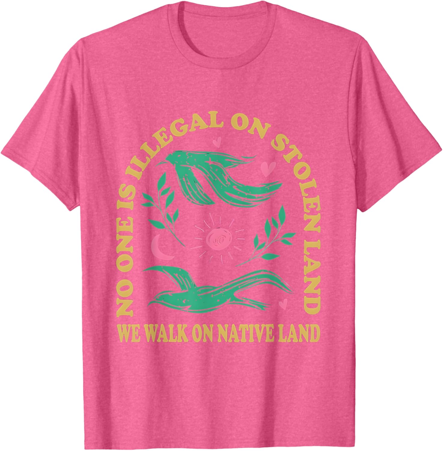 No One Is Illegal On Stolen Land Native American T-Shirt for All Ages - 3
