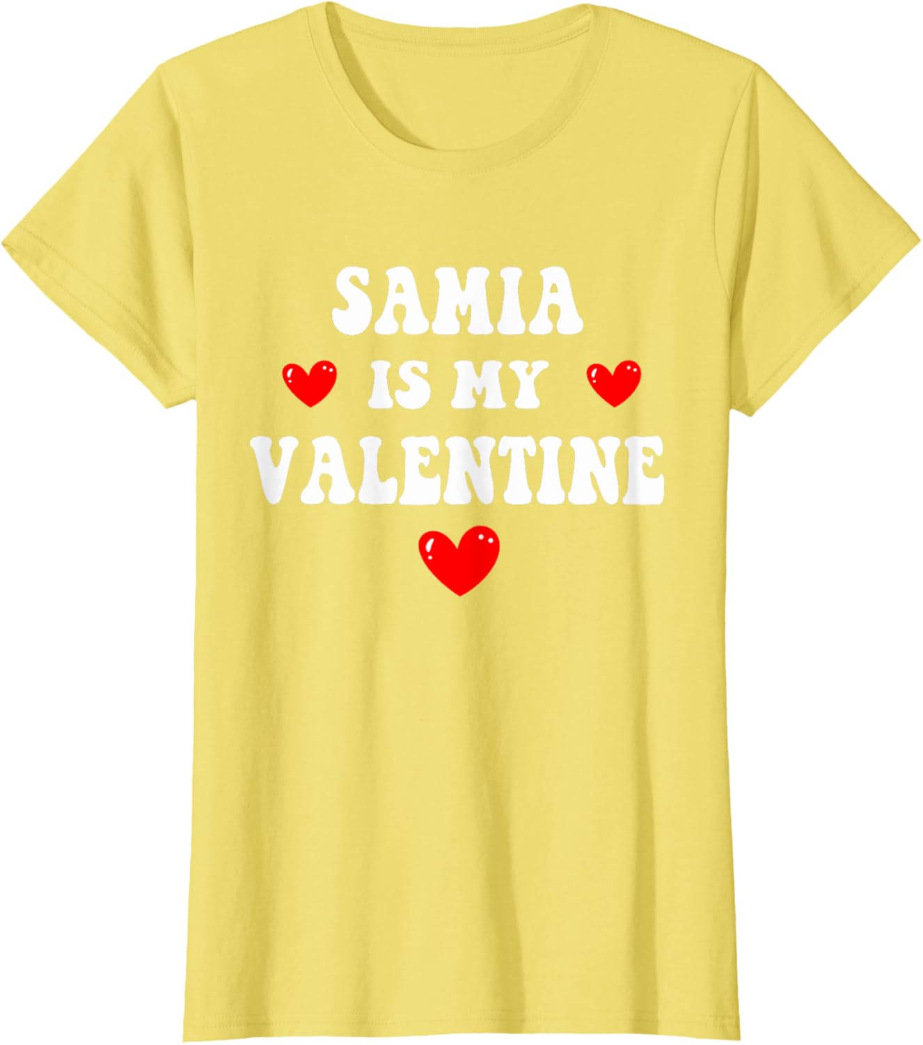 Personalized SAMIA Is My Valentine T-Shirt for Special Occasions - 4