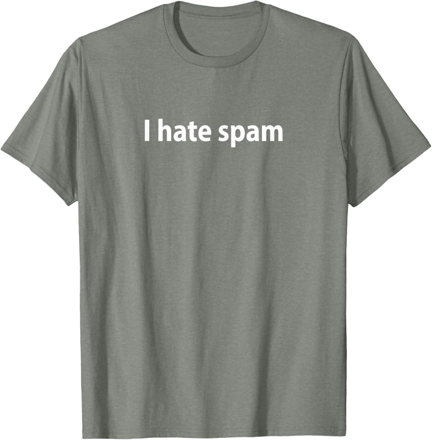 I Hate Spam T-Shirt Fun Graphic Tee for Casual Wear and Gifts - 25