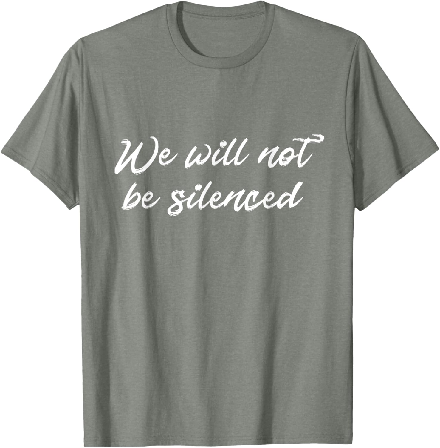 We Will Not Be Silenced T-Shirt - Empowering Protest Apparel for Everyone - 15