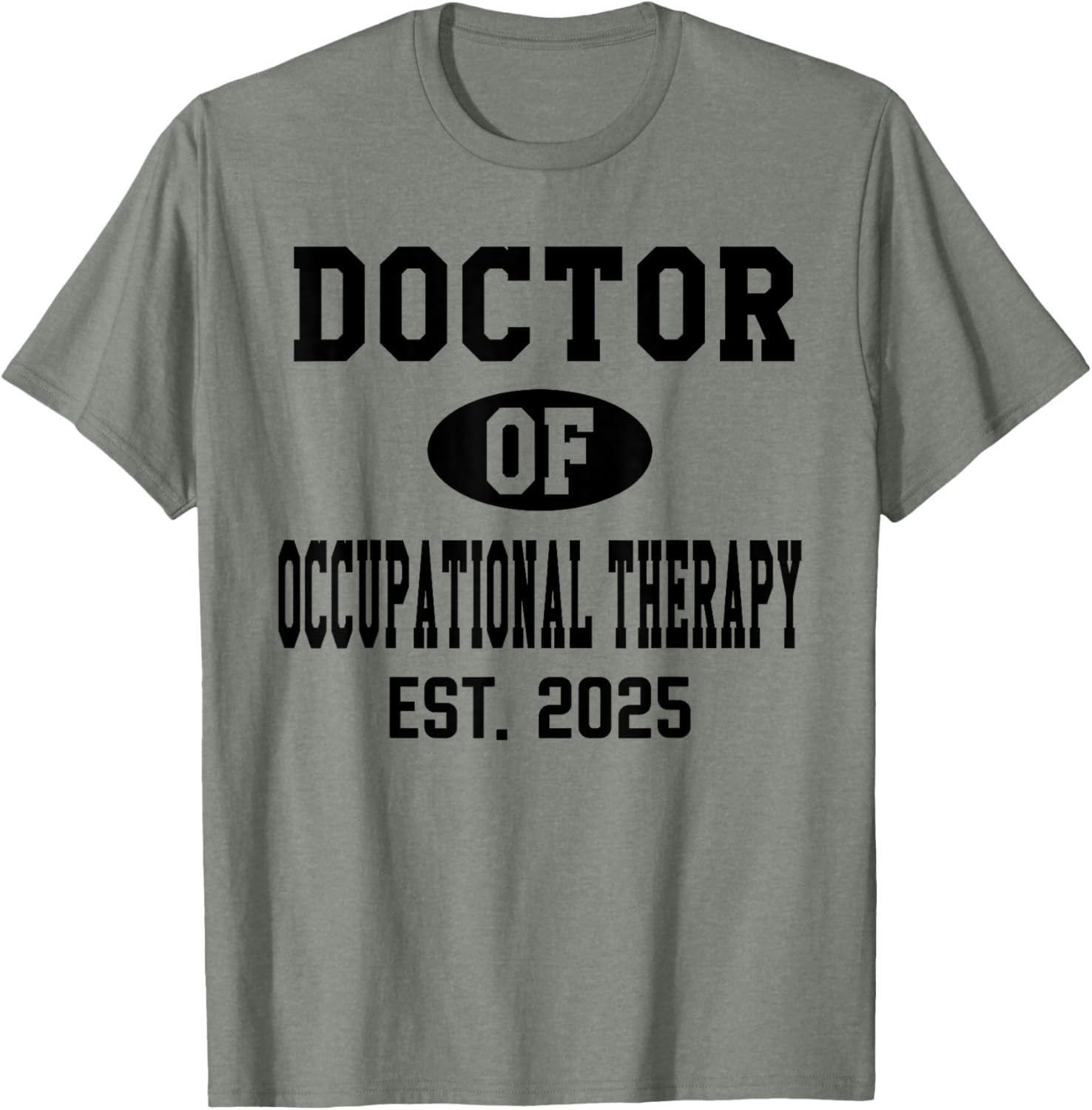Doctor of Occupational Therapy 2024 Graduation T-Shirt for OTD Grads - 11