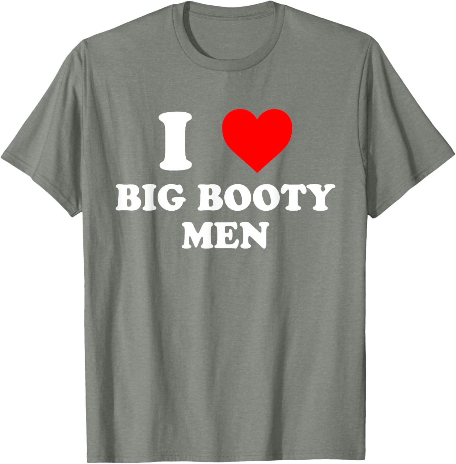 I Love Big Booty Men Graphic T-Shirt for Trendy Casual Wear - 8
