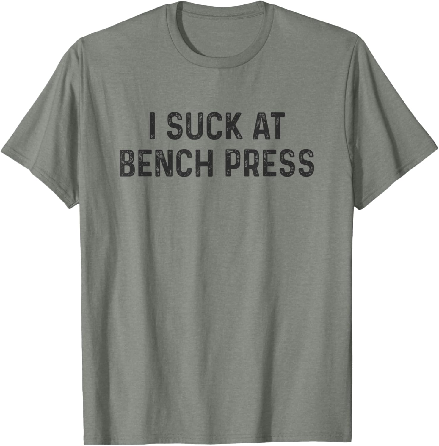 Funny Powerlifting Bench Press Gym T-Shirt for Powerlifters and Fitness Fans - 13