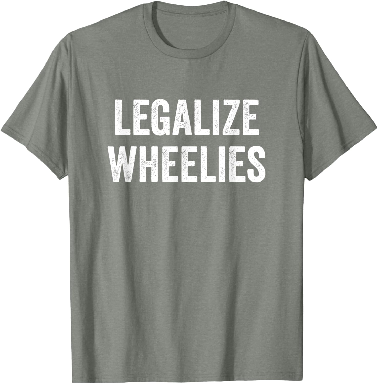 Legalize Wheelies Motorcycle T-Shirt for Riders - Fun and Stylish Gear - 21