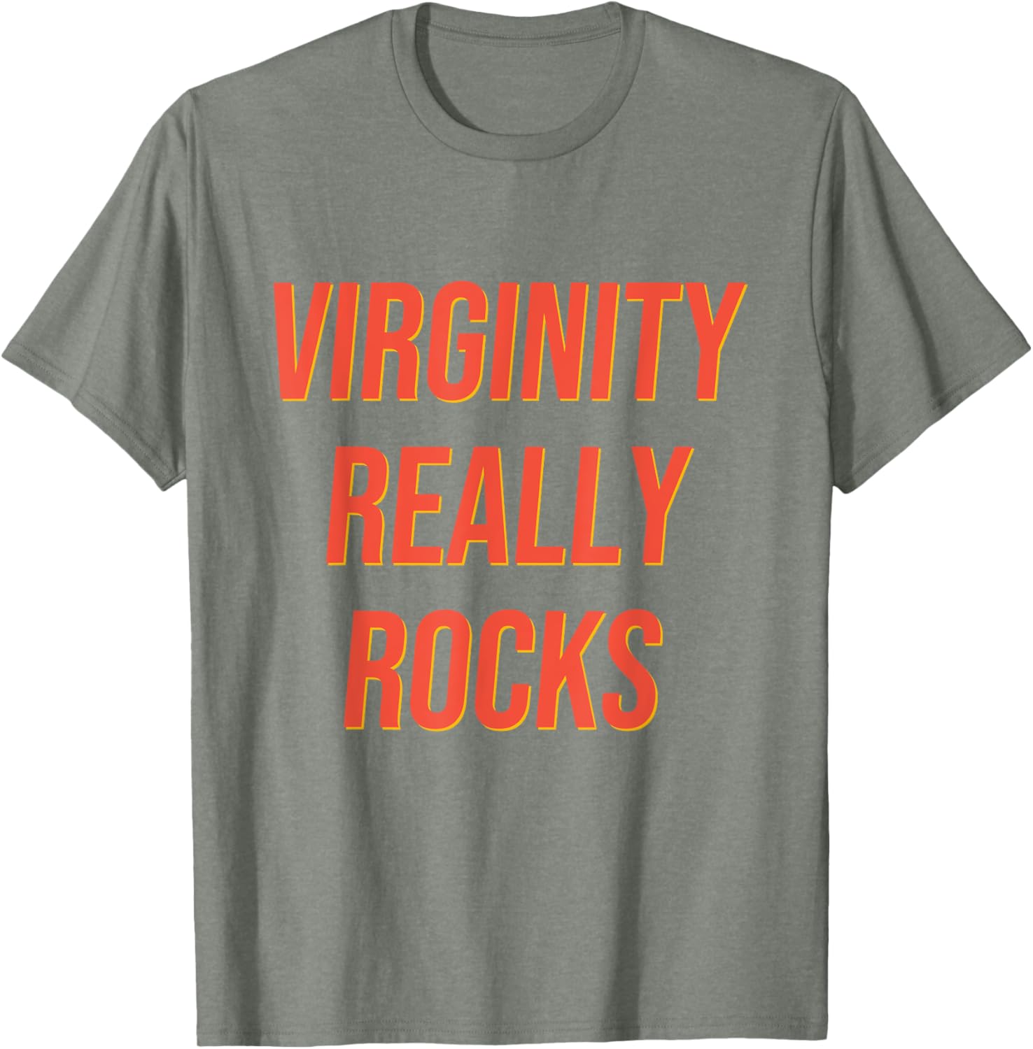 Funny Virginity Rocks T-Shirt for Men and Women - Humorous Graphic Tee - 1