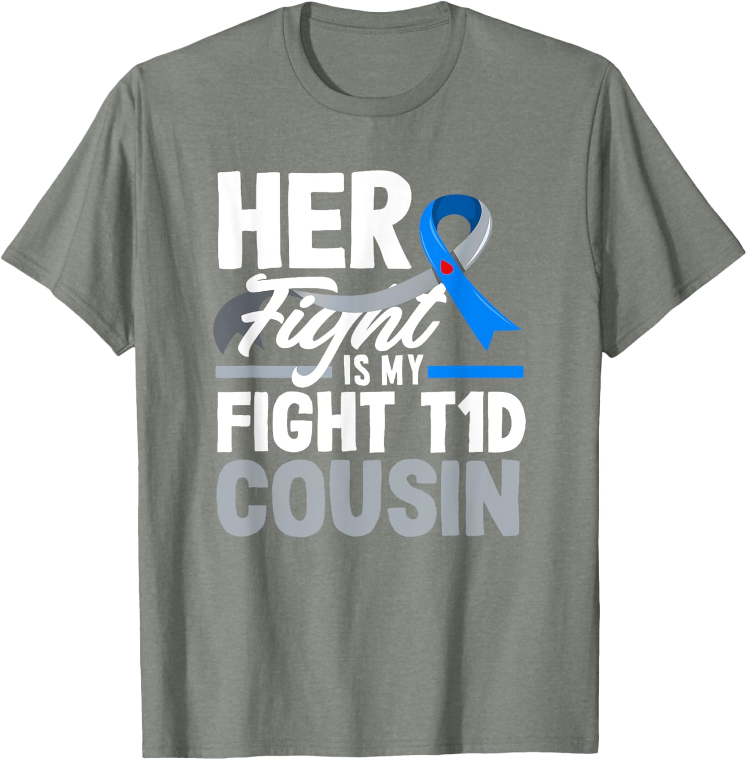 Her Fight Is My Fight T1D Awareness T-Shirt for Diabetes Support Cousins - 18